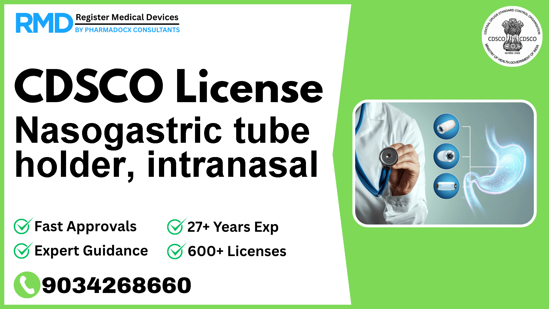CDSCO License for Nasogastric tube holder, intranasal