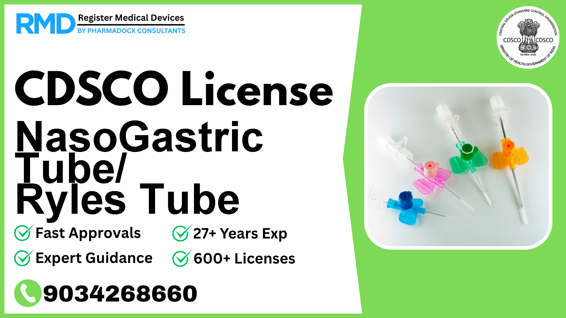 CDSCO License for NasoGastric Tube/ Ryles Tube