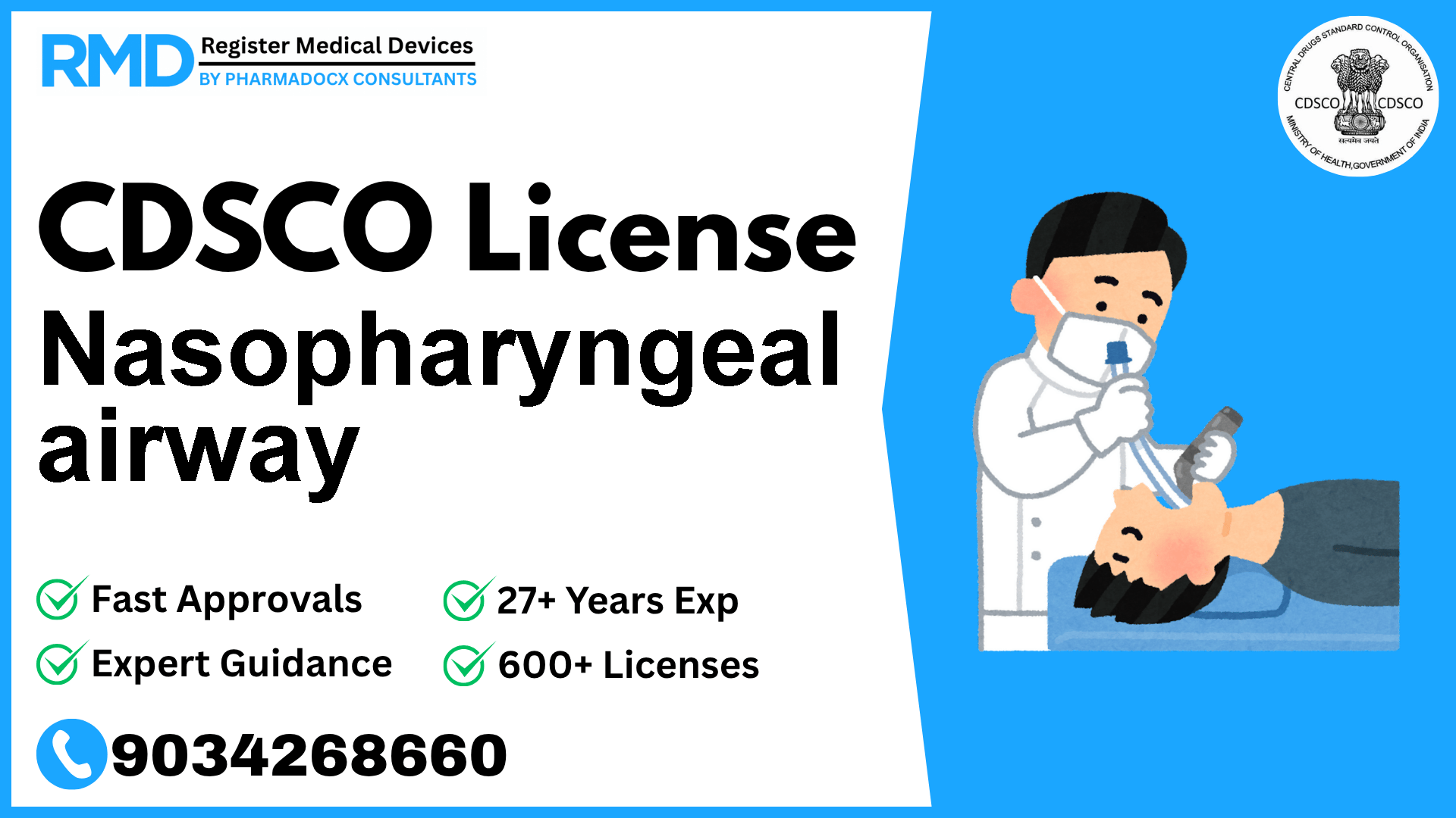CDSCO License for Nasopharyngeal airway