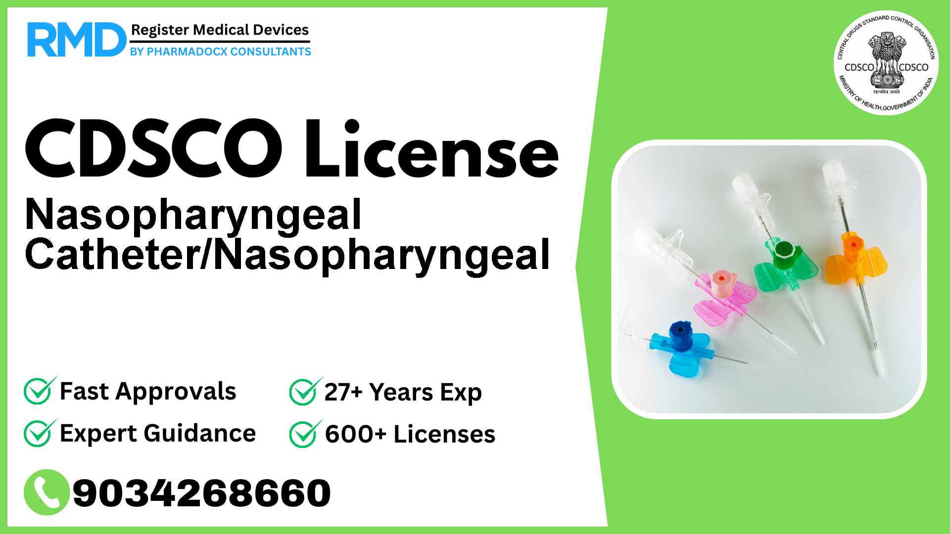 CDSCO License for Nasopharyngeal Catheter/Nasopharyngeal