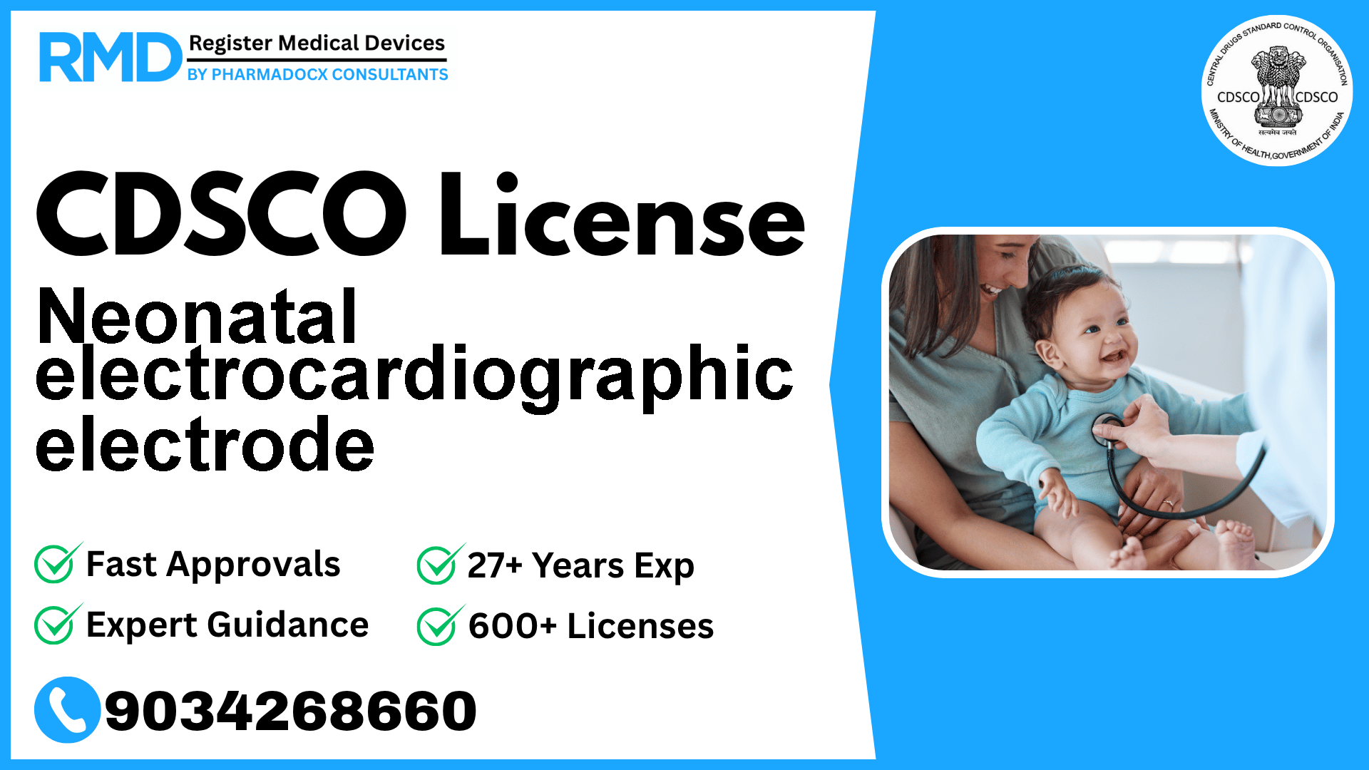 CDSCO License for Neonatal electrocardiographic electrode