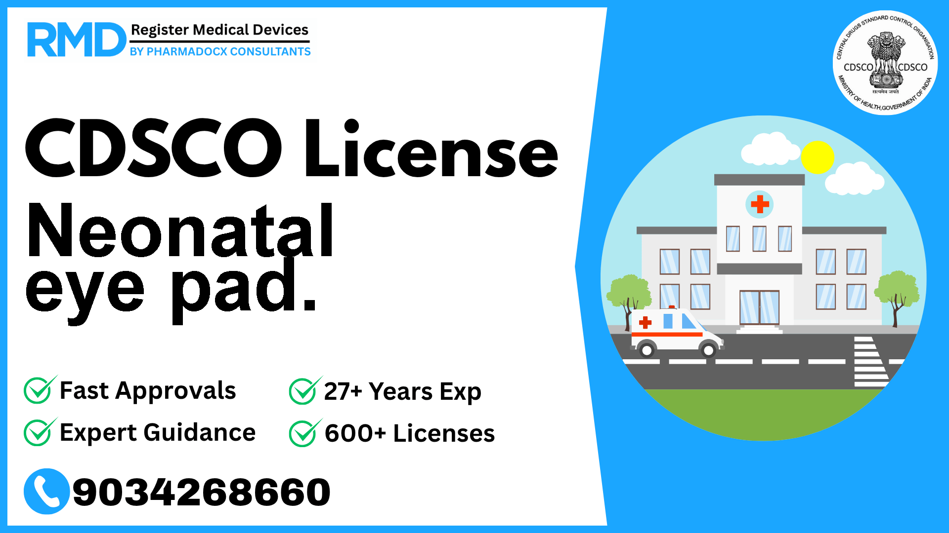 CDSCO License for Neonatal eye pad.
