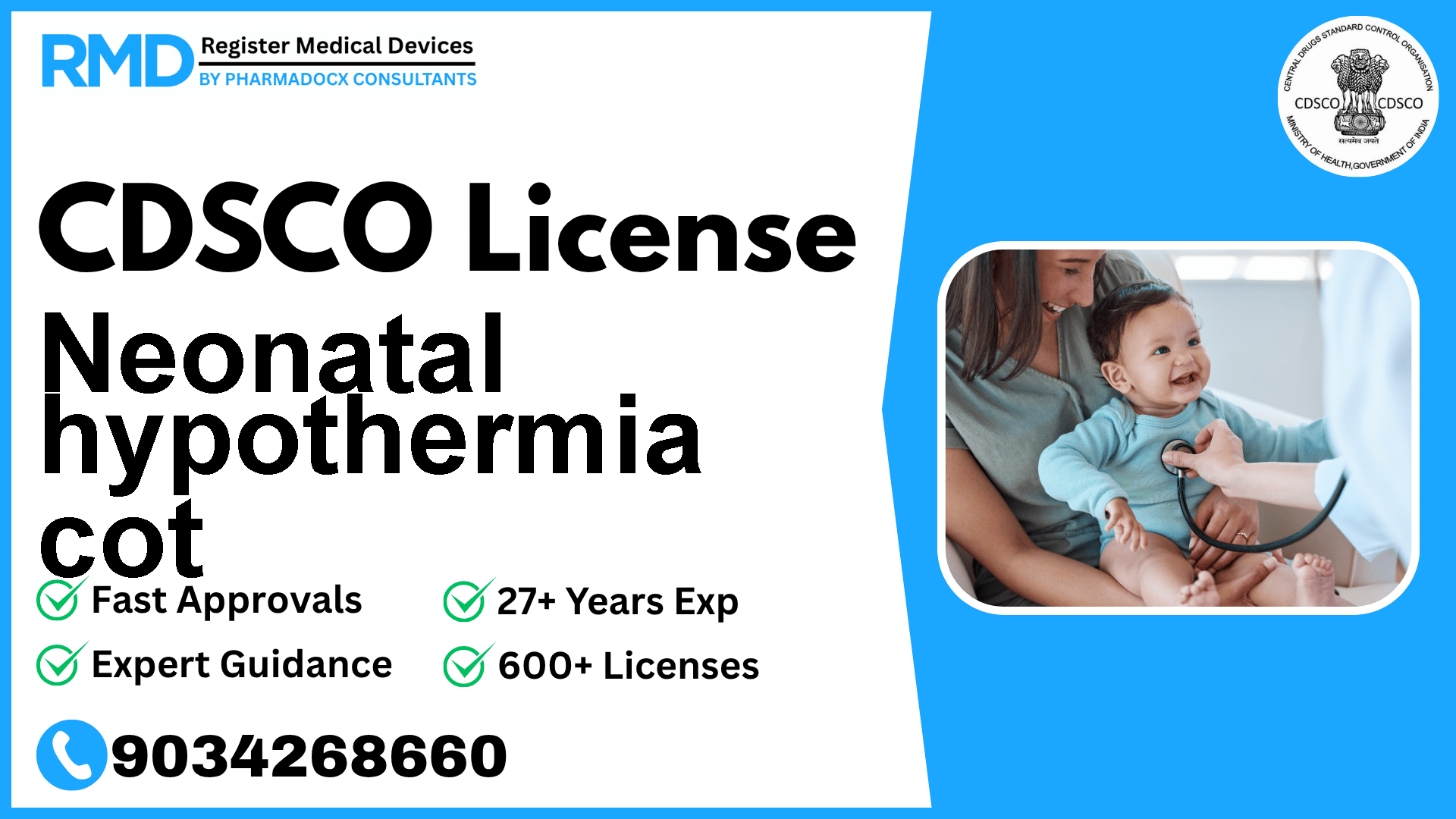 CDSCO License for Neonatal hypothermia cot