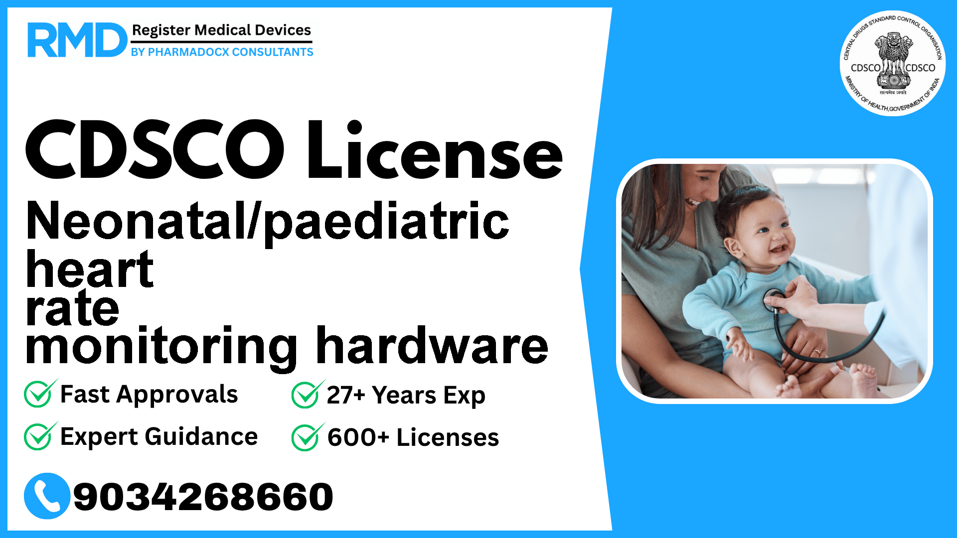 CDSCO License for Neonatal/paediatric heart rate monitoring hardware
