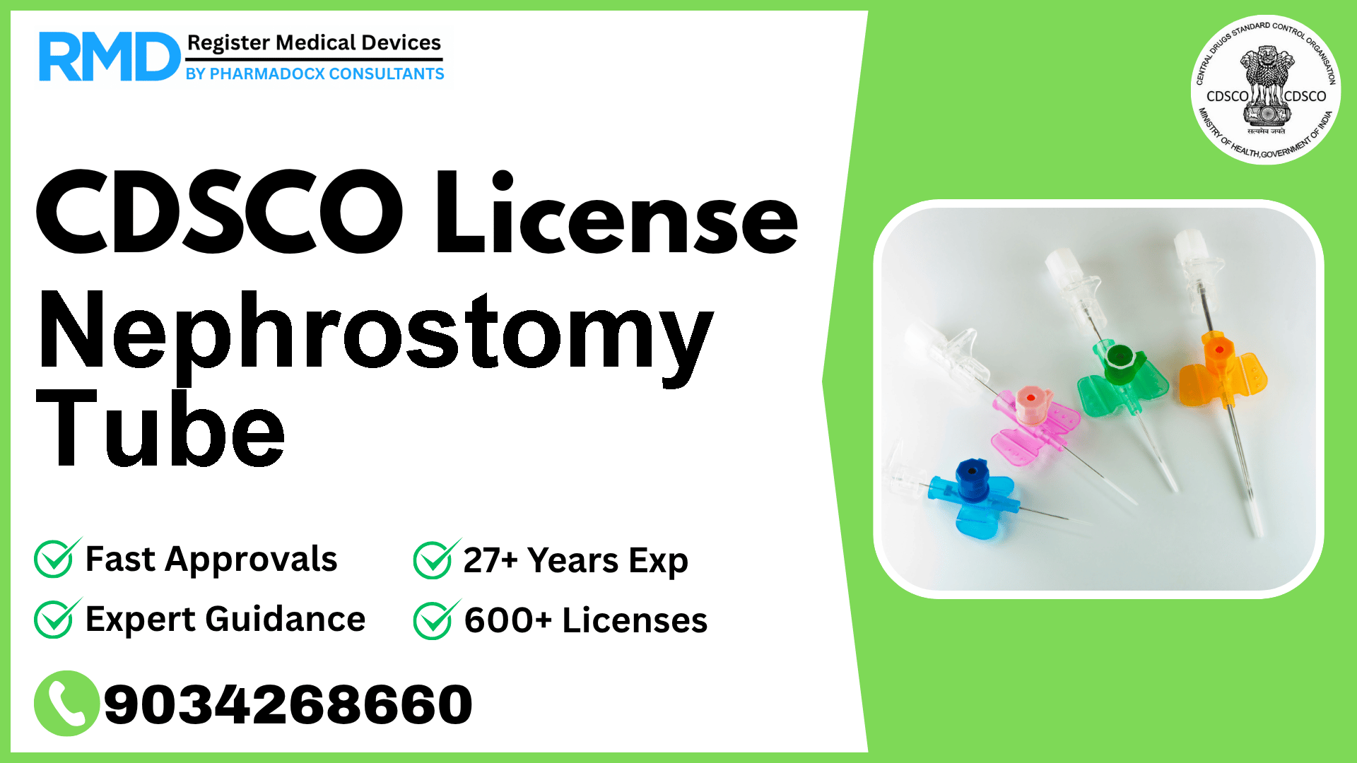 CDSCO License for Nephrostomy Tube