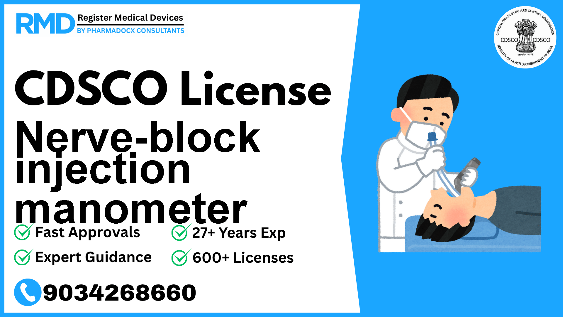 CDSCO License for Nerve-block injection manometer