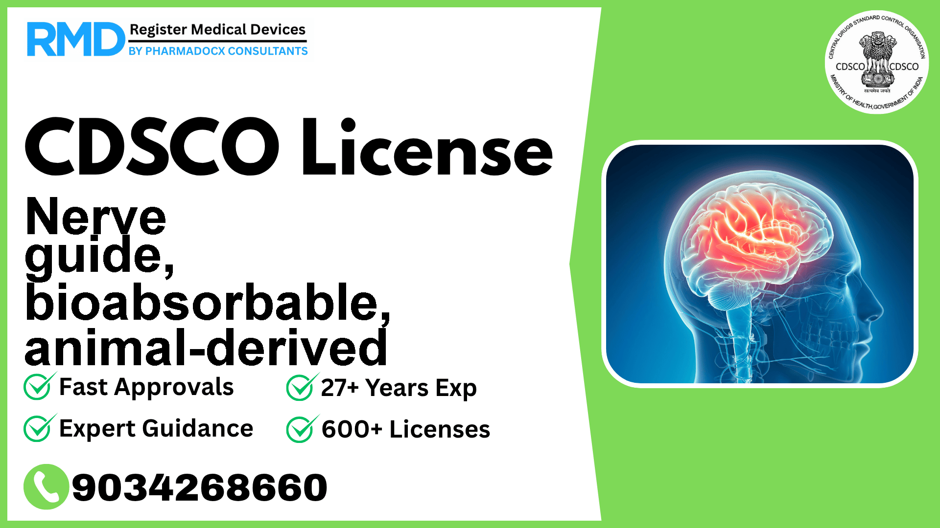 CDSCO License for Nerve guide, bioabsorbable, animal-derived