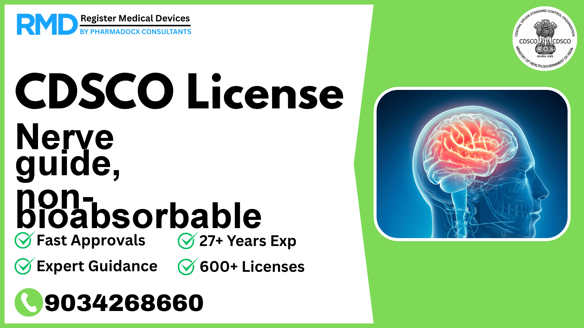 CDSCO License for Nerve guide, non- bioabsorbable