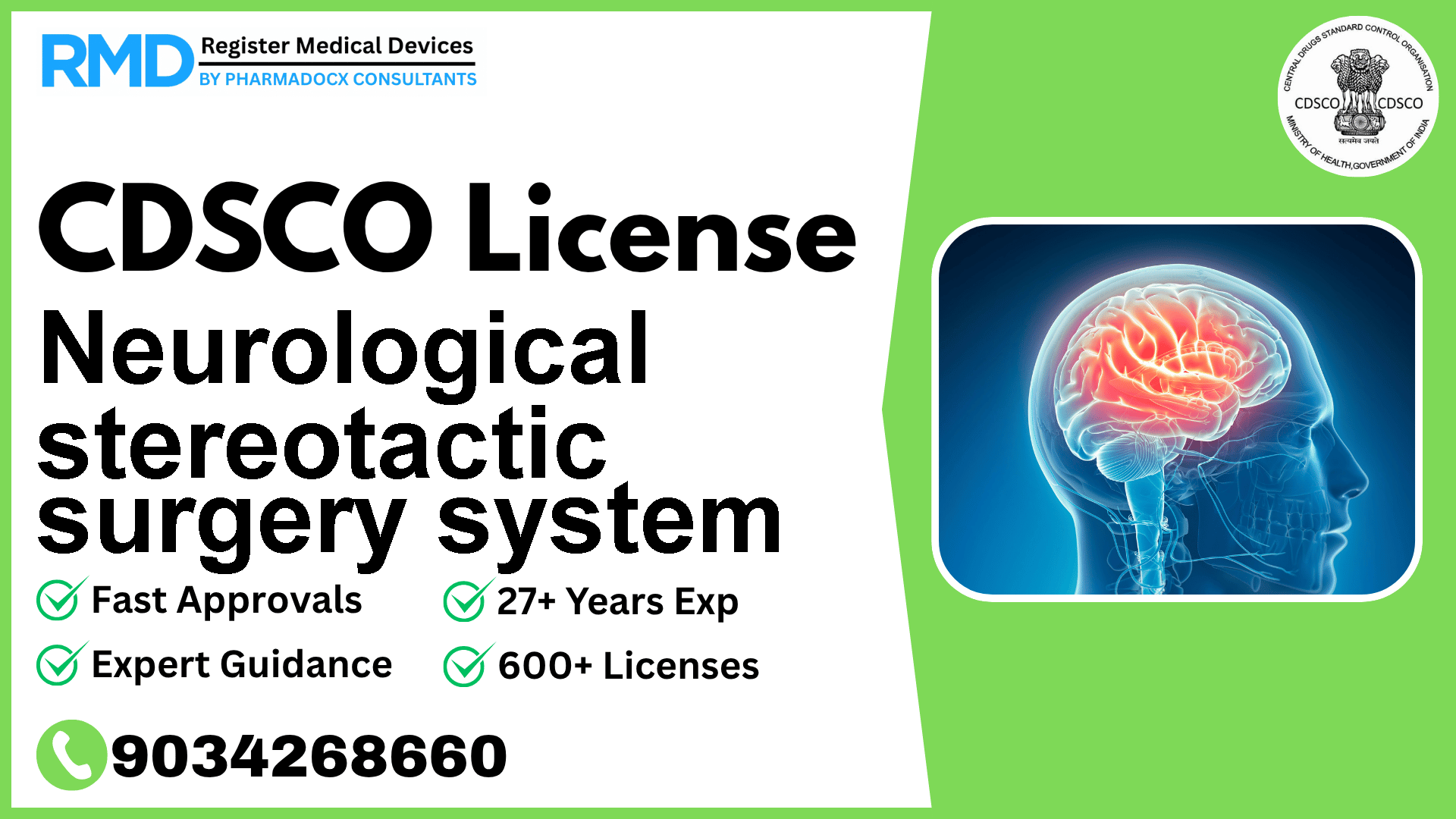 CDSCO License for Neurological stereotactic surgery system
