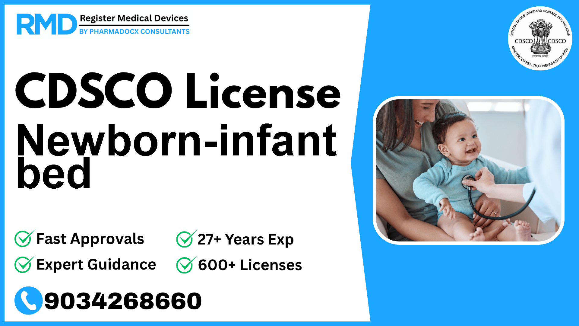 CDSCO License for Newborn-infant bed