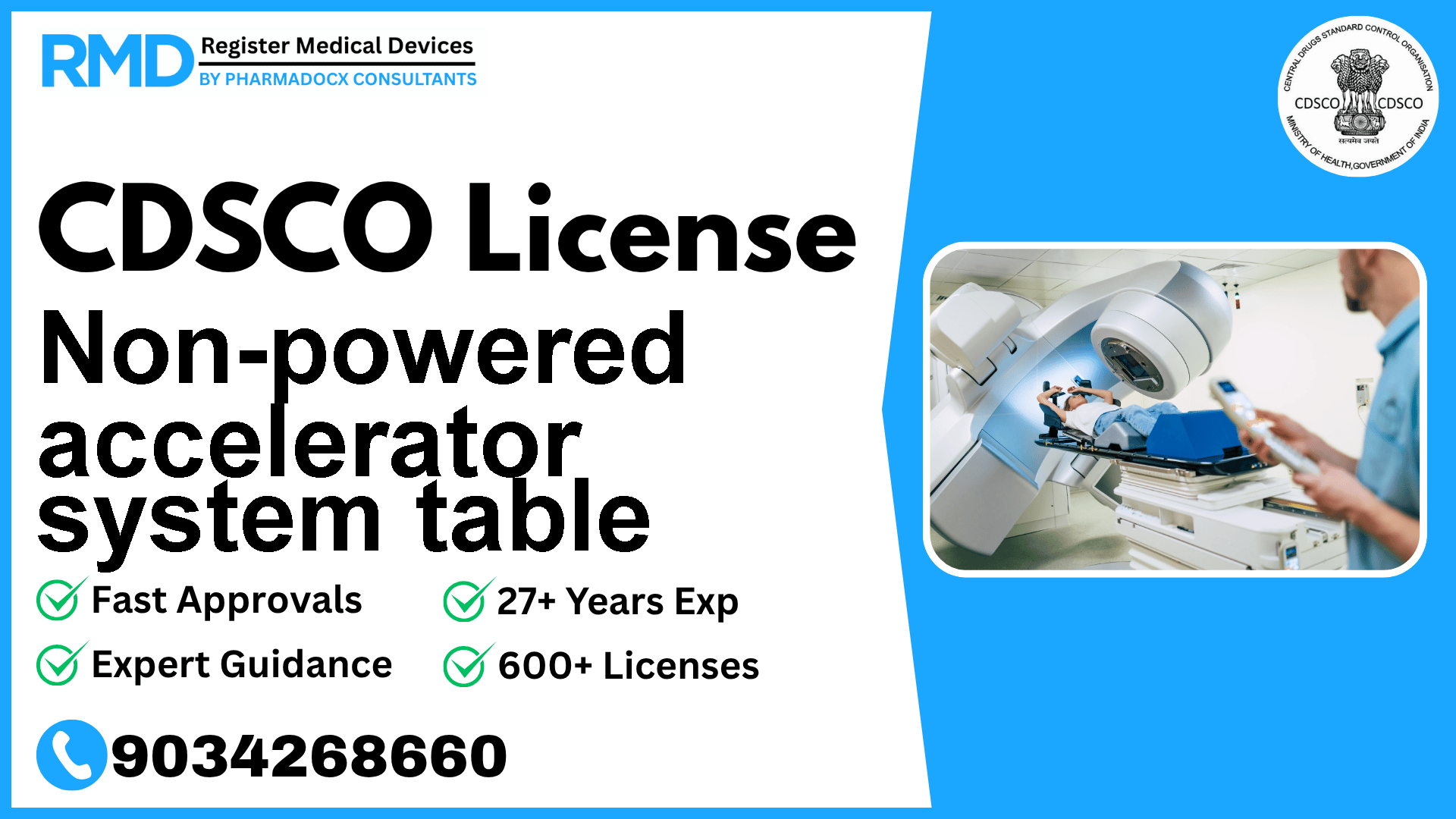 CDSCO License for Non-powered accelerator system table
