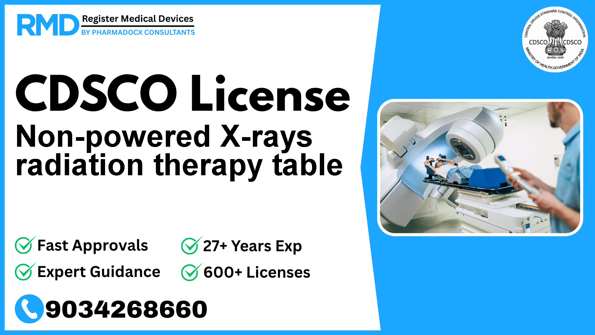 CDSCO License for Non-powered X-rays radiation therapy table