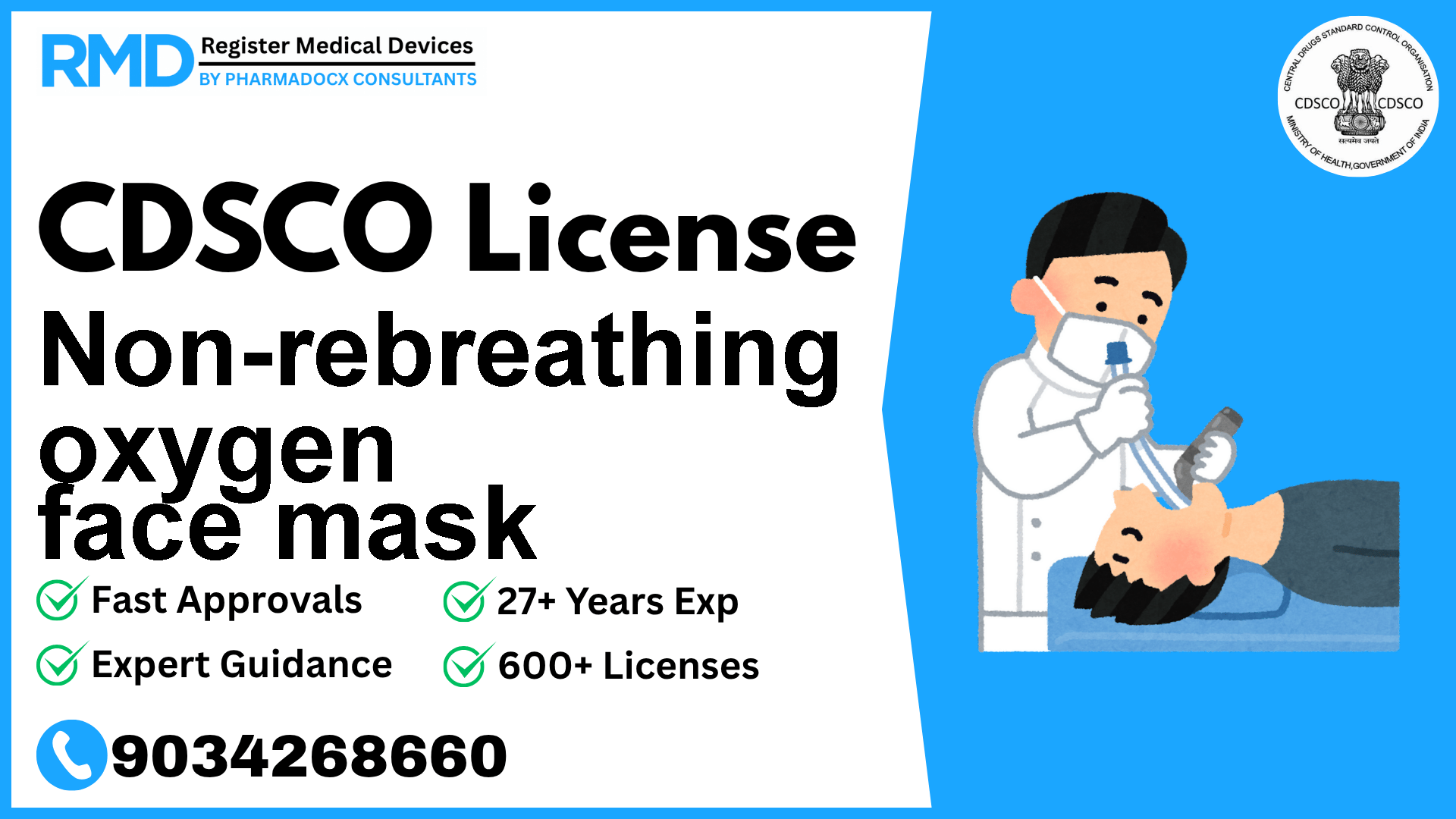 CDSCO License for Non-rebreathing oxygen face mask