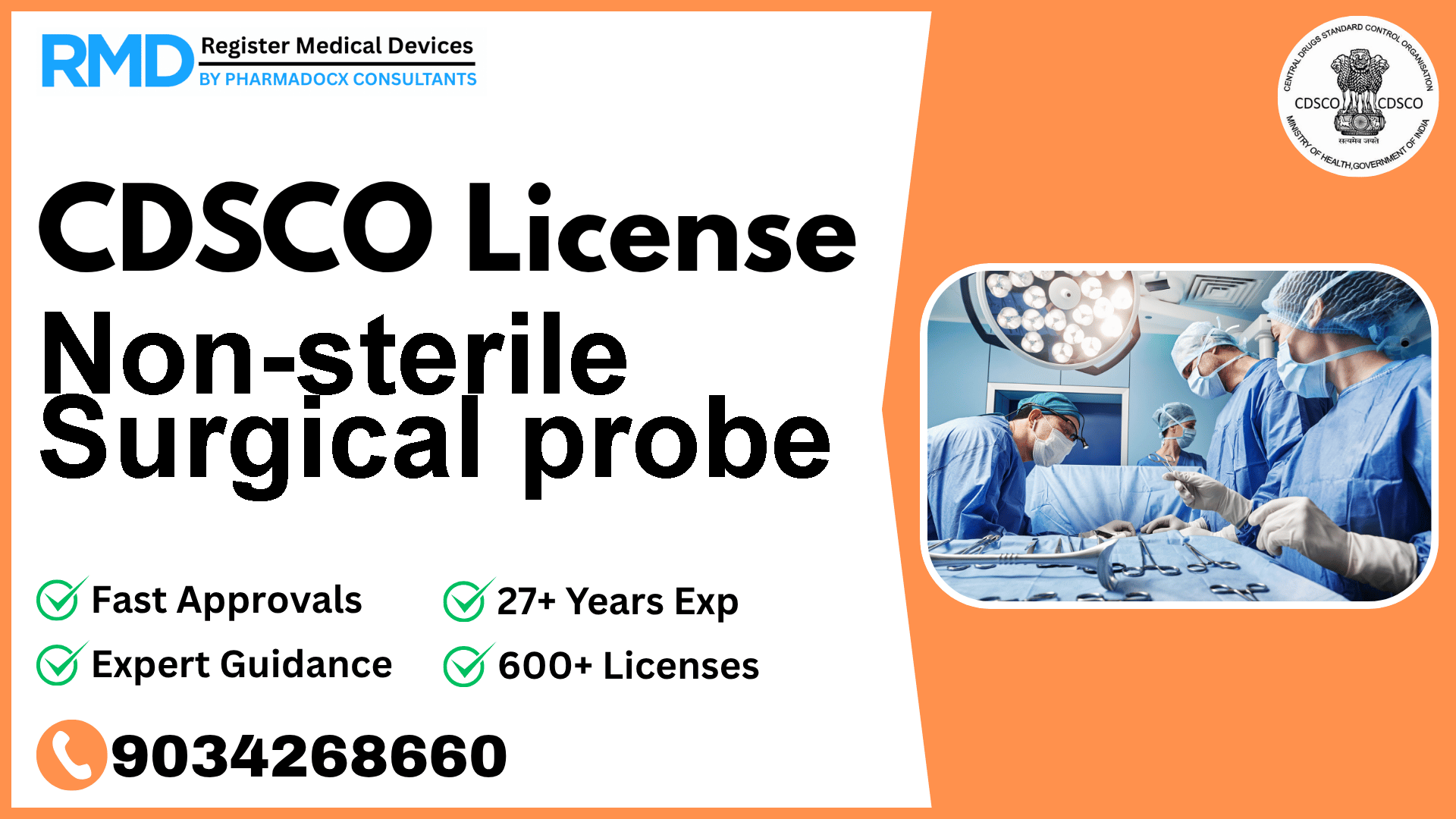 CDSCO License for Non-sterile Surgical probe