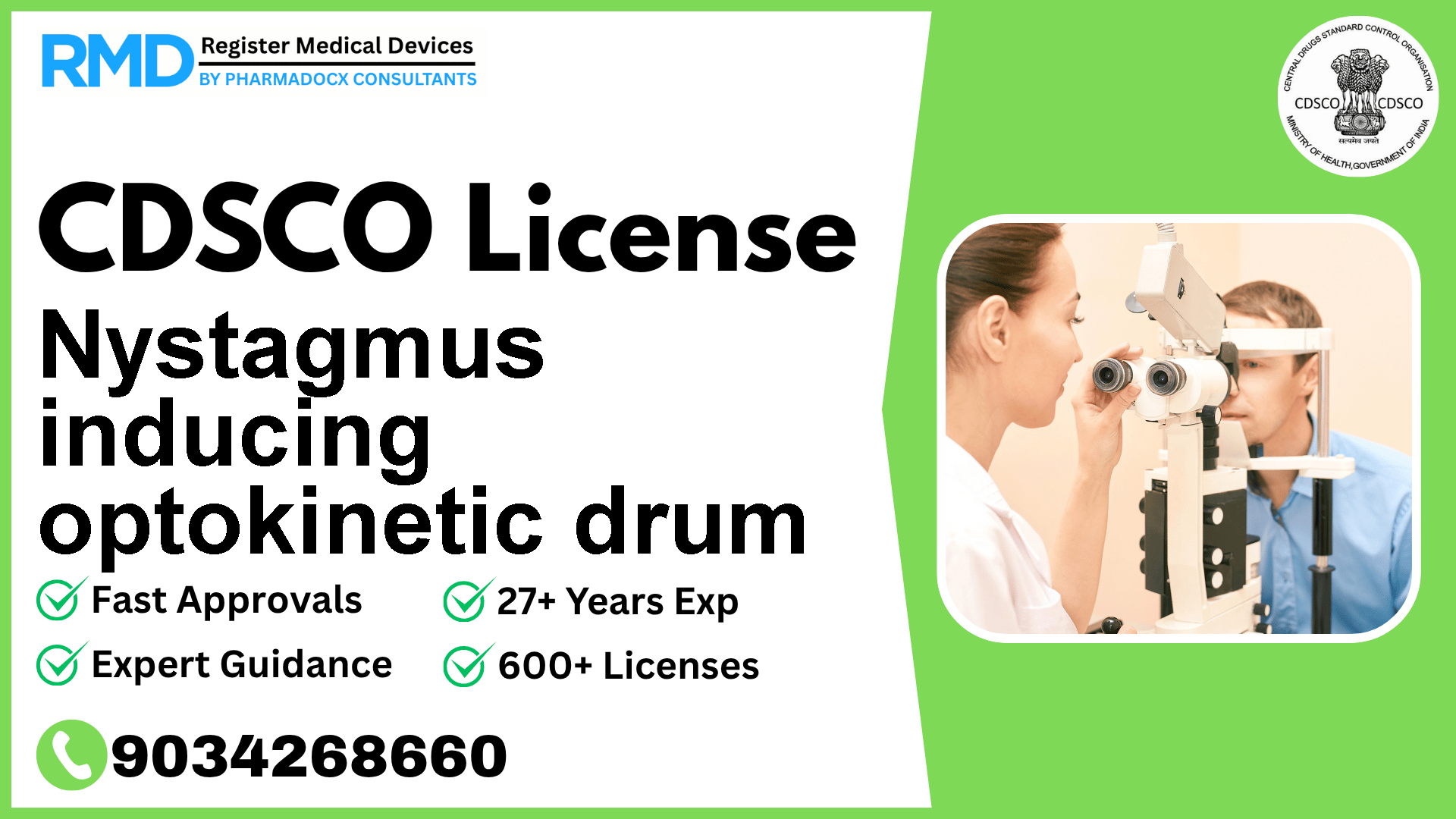 CDSCO License for Nystagmus inducing optokinetic drum