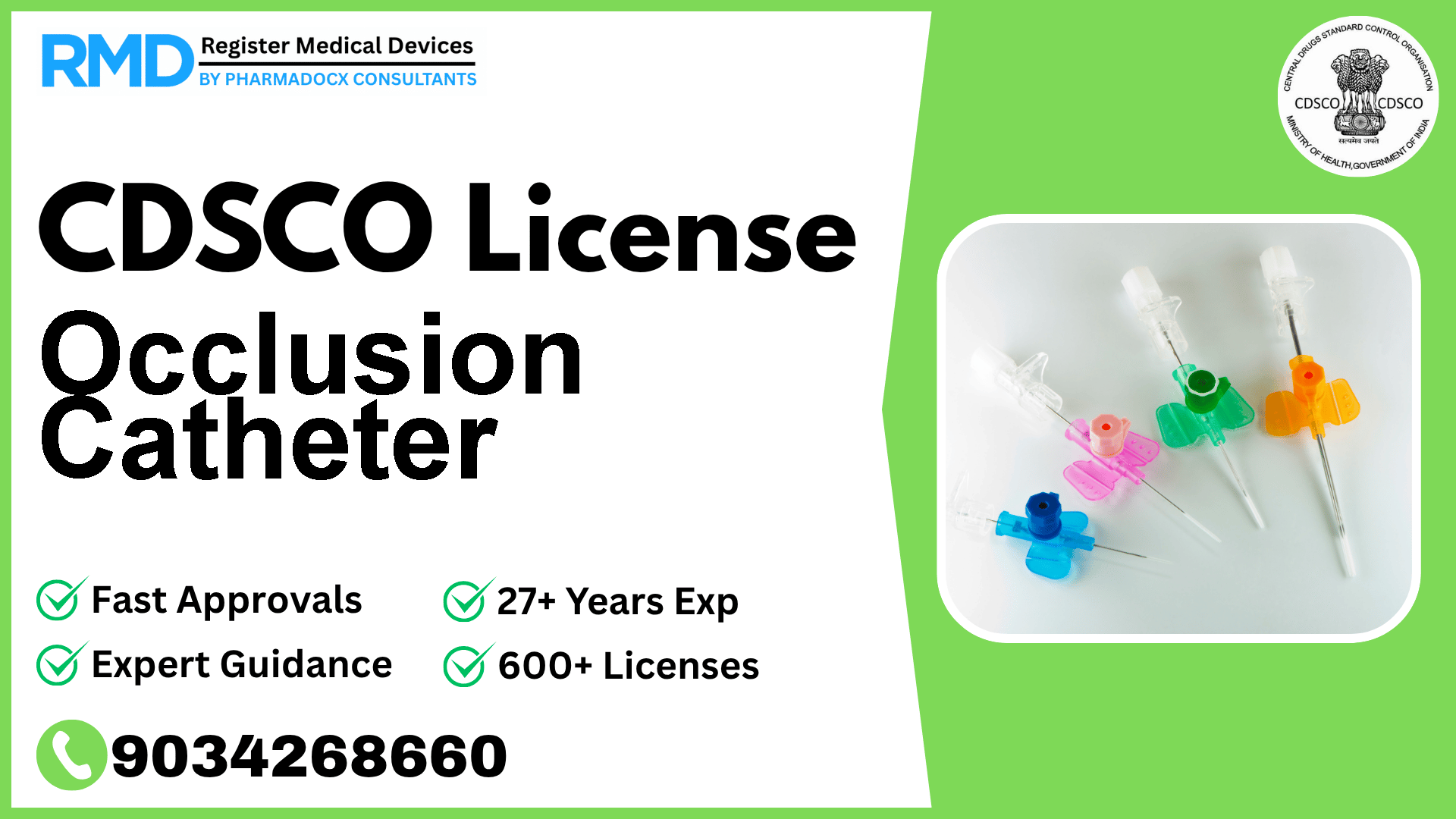 CDSCO License for Occlusion Catheter