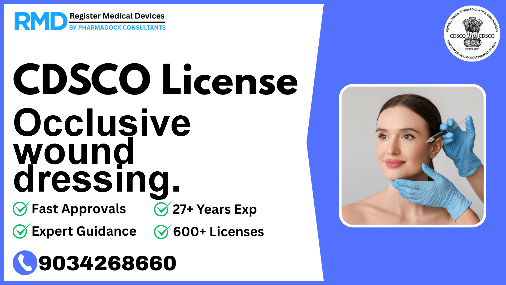CDSCO License for Occlusive wound dressing.