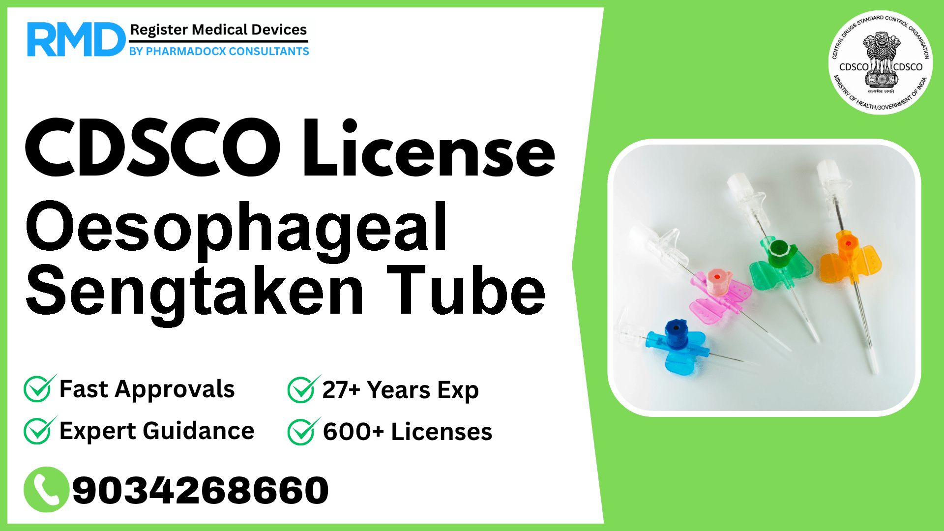 CDSCO License for Oesophageal Sengtaken Tube