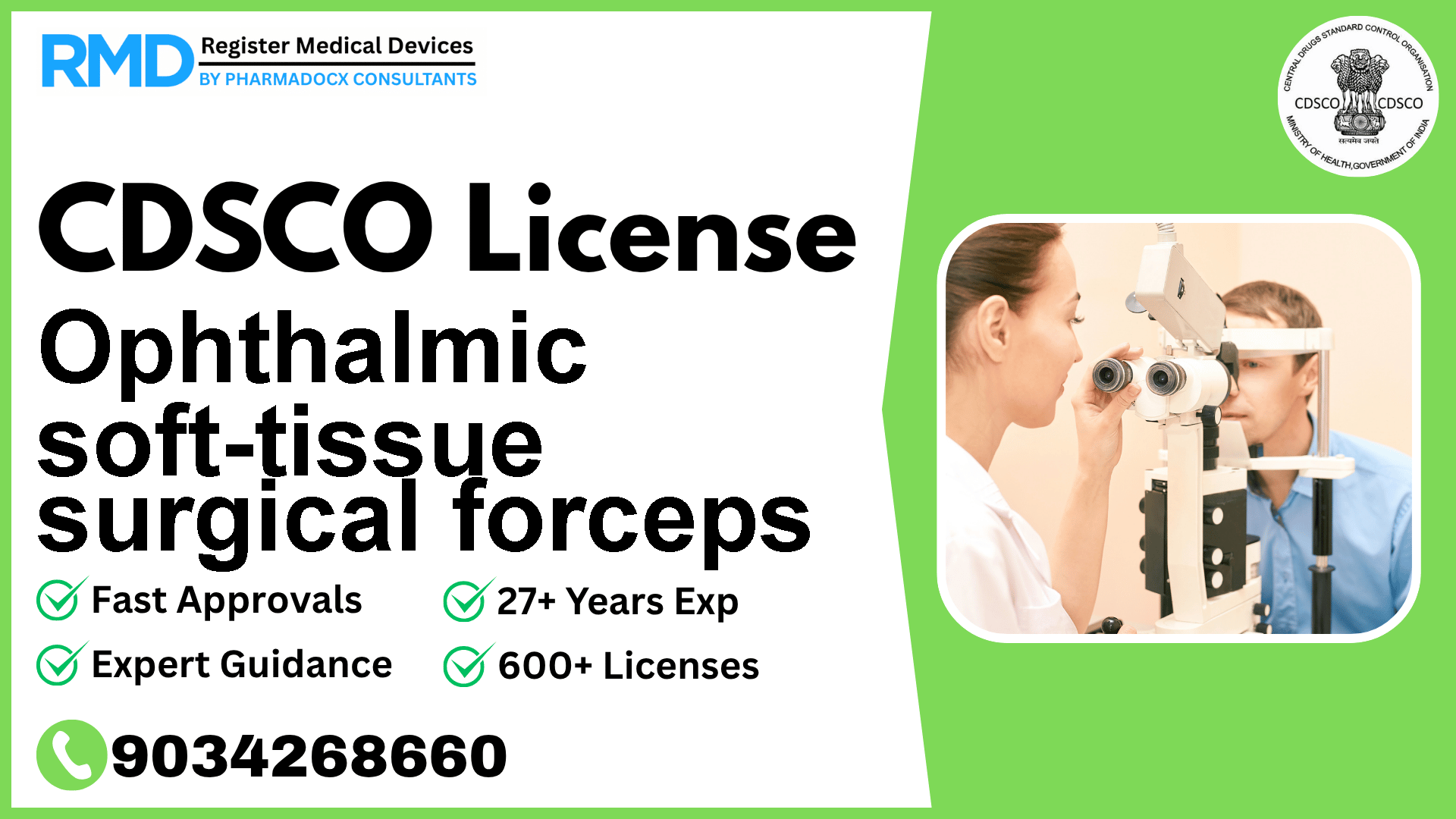 CDSCO License for Ophthalmic soft-tissue surgical forceps