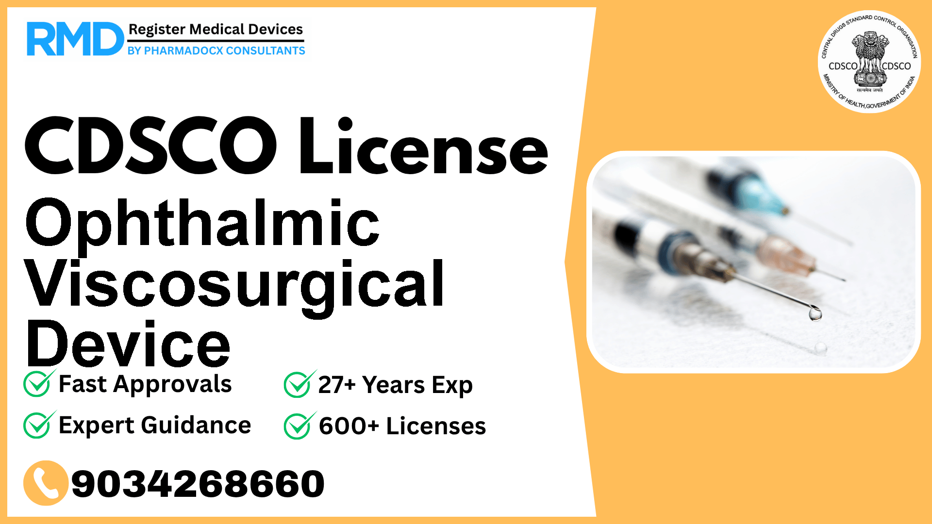 CDSCO License for Ophthalmic Viscosurgical Device