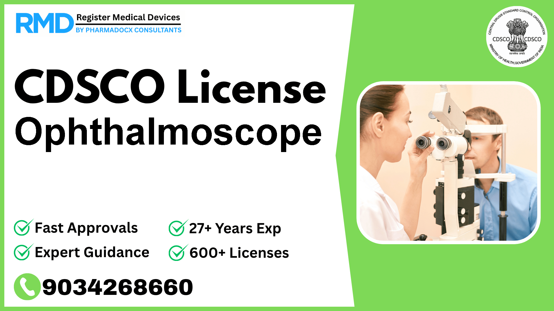 CDSCO License for Ophthalmoscope