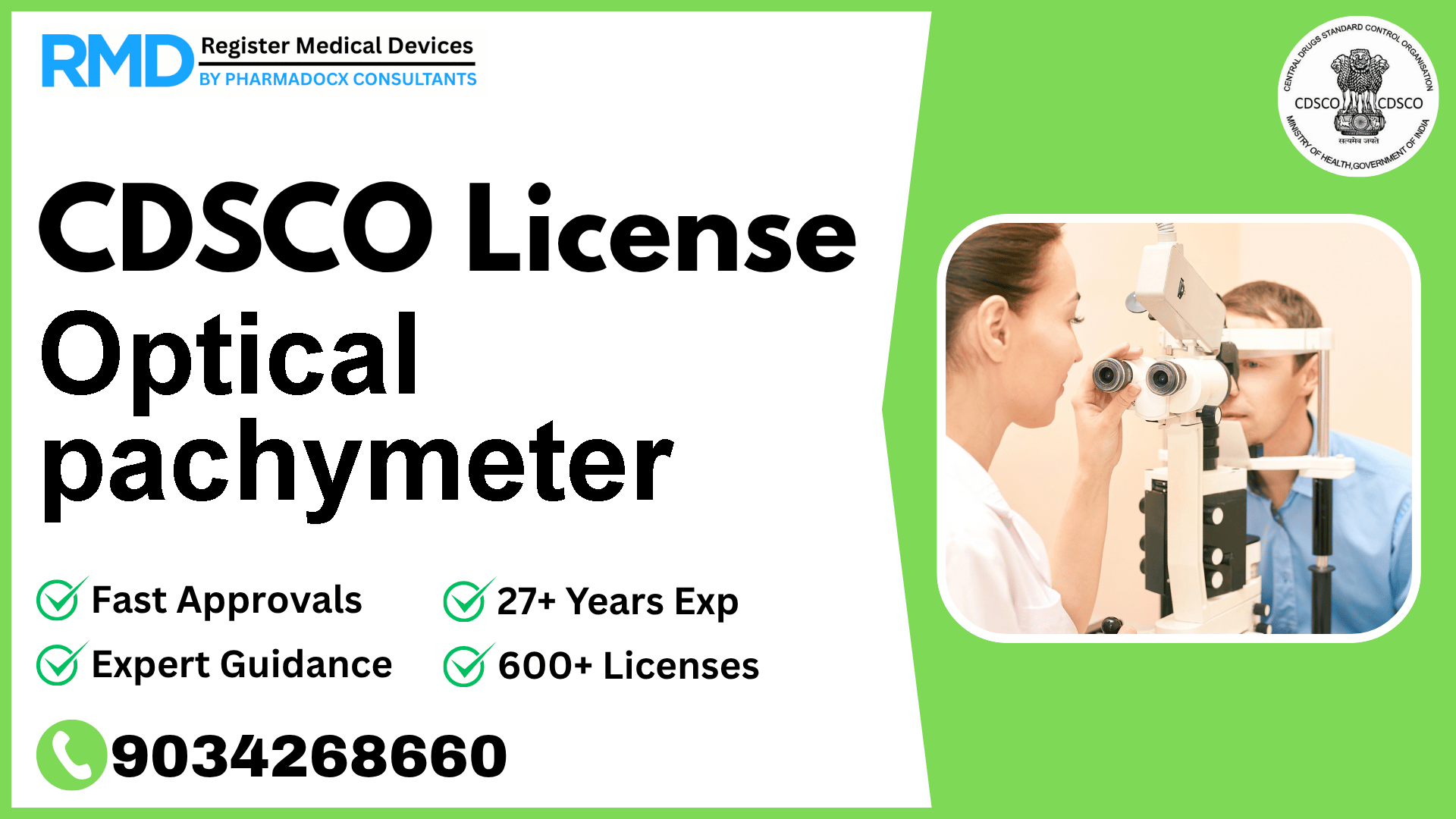 CDSCO License for Optical pachymeter