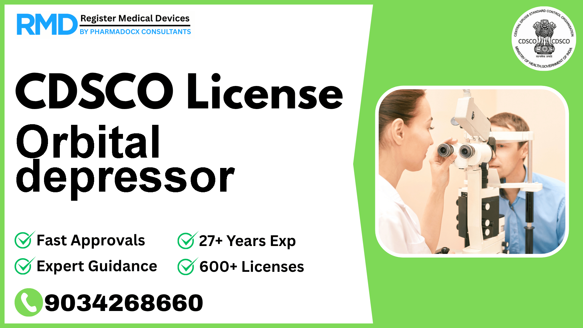 CDSCO License for Orbital depressor