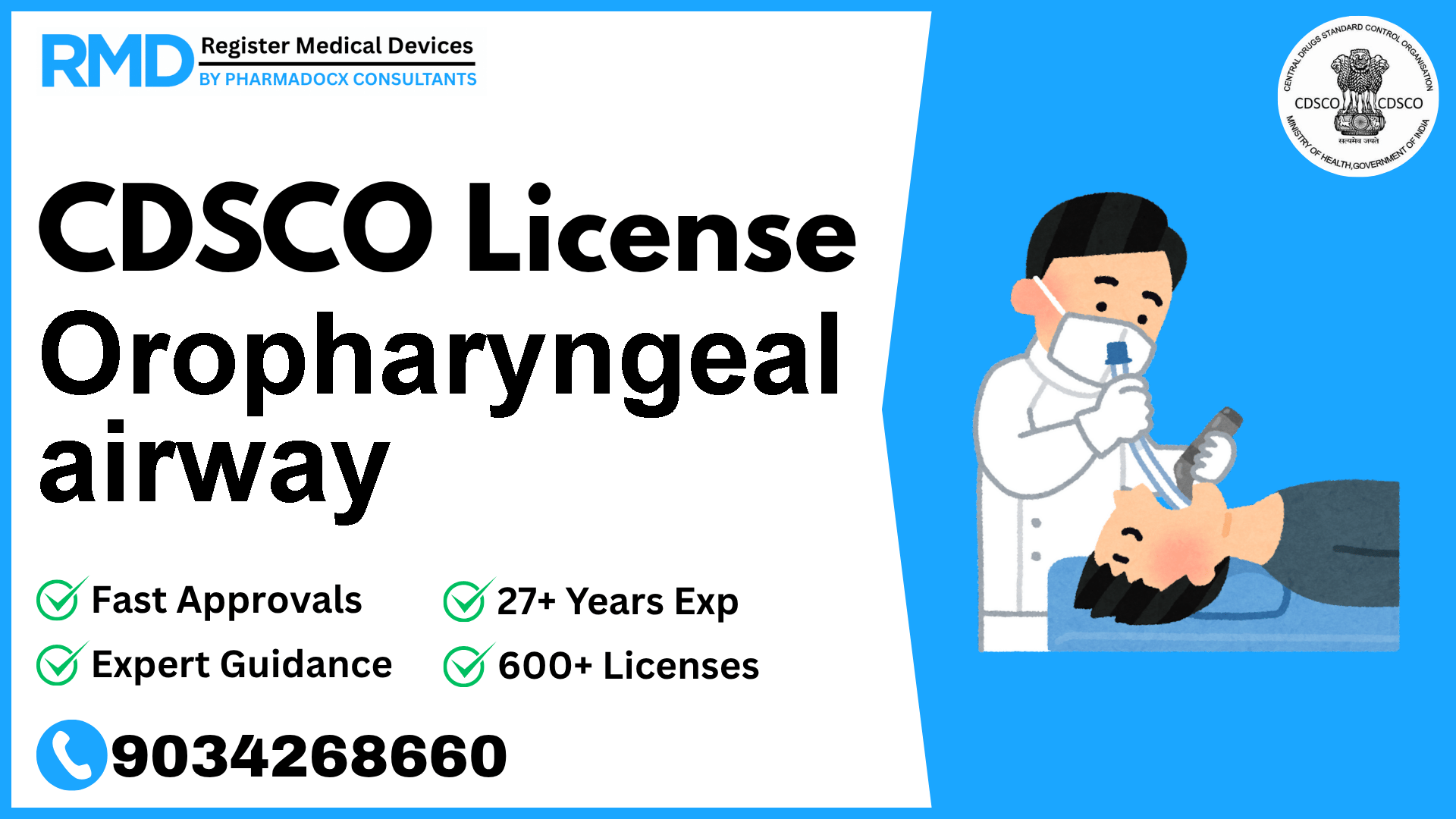 CDSCO License for Oropharyngeal airway