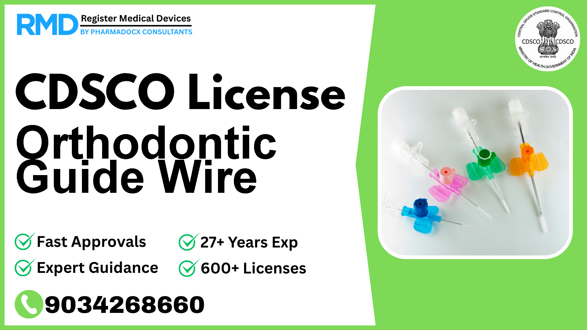 CDSCO License for Orthodontic Guide Wire