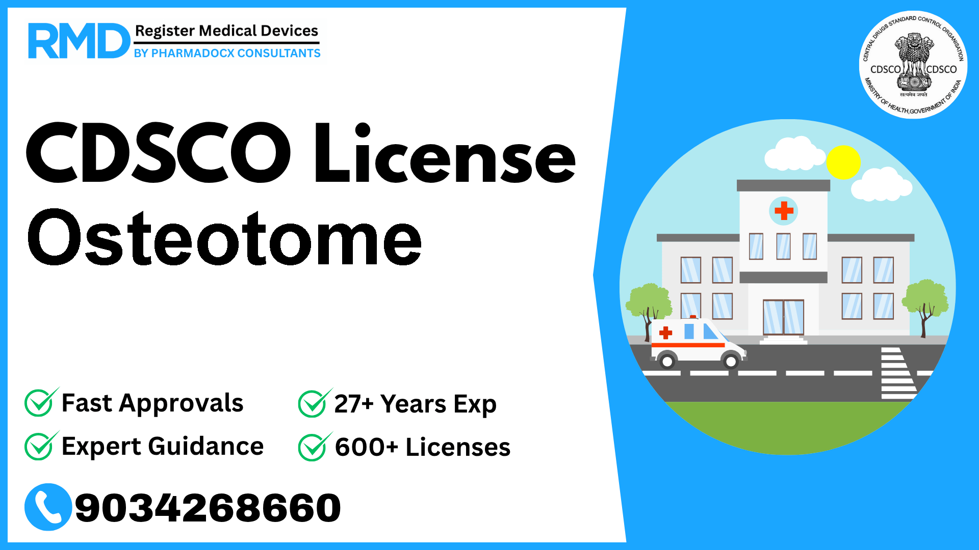 CDSCO License for Osteotome