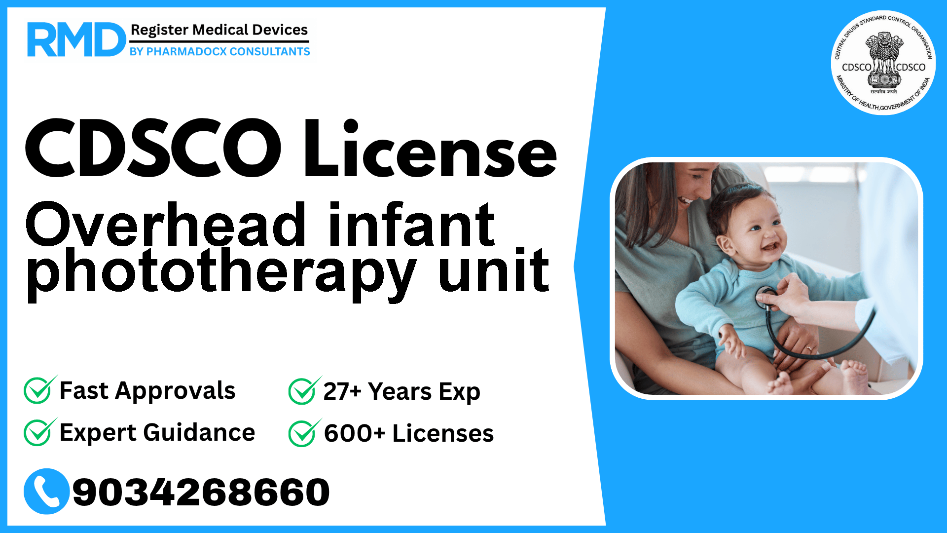 CDSCO License for Overhead infant phototherapy unit
