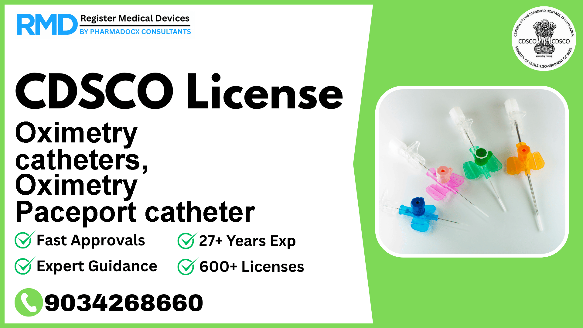 CDSCO License for Oximetry catheters, Oximetry Paceport catheter