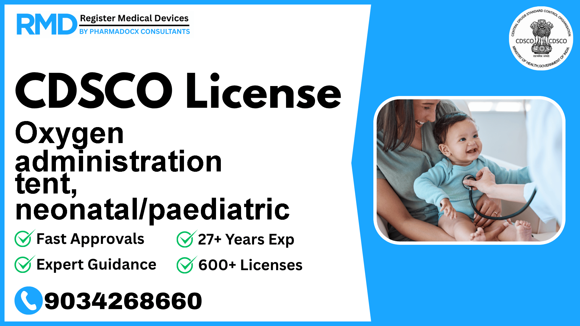 CDSCO License for Oxygen administration tent, neonatal/paediatric