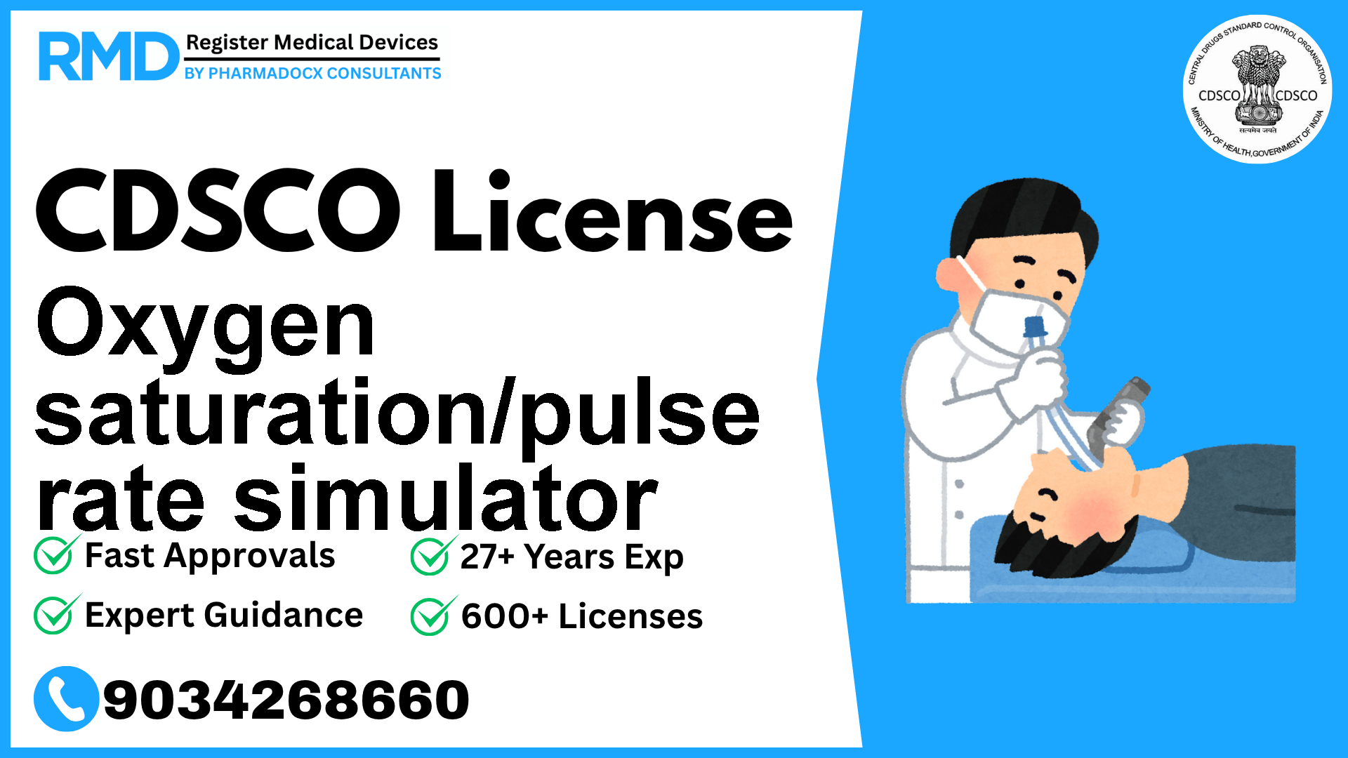 CDSCO License for Oxygen saturation/pulse rate simulator