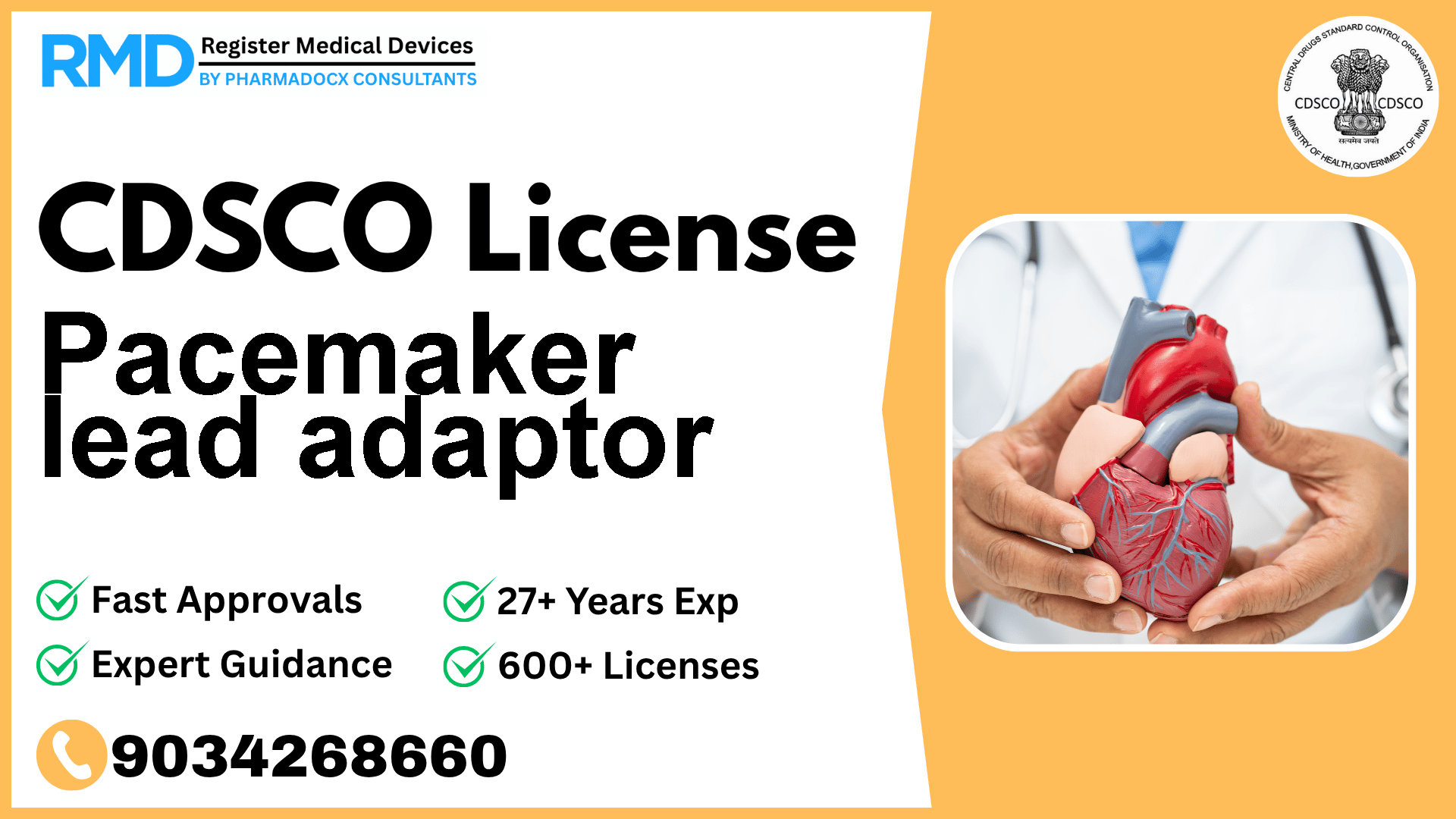 CDSCO License for Pacemaker lead adaptor