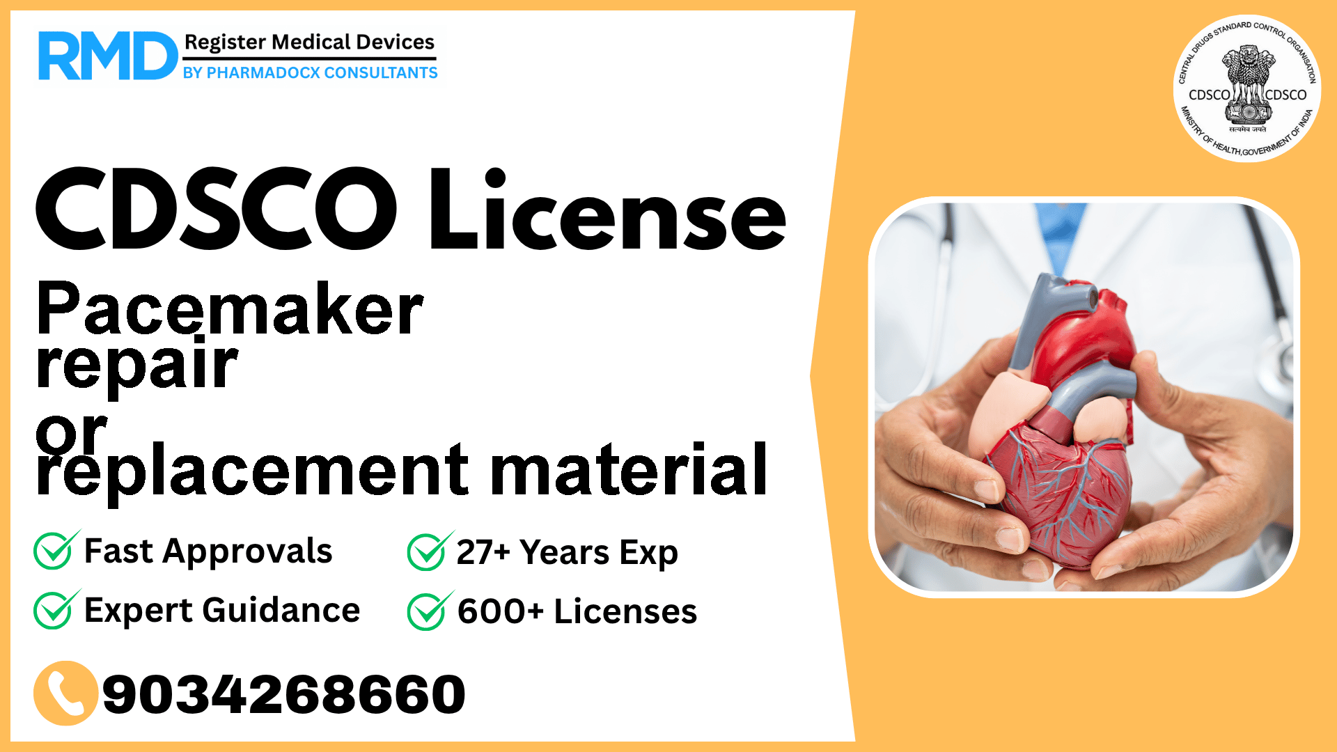 CDSCO License for Pacemaker repair or replacement material