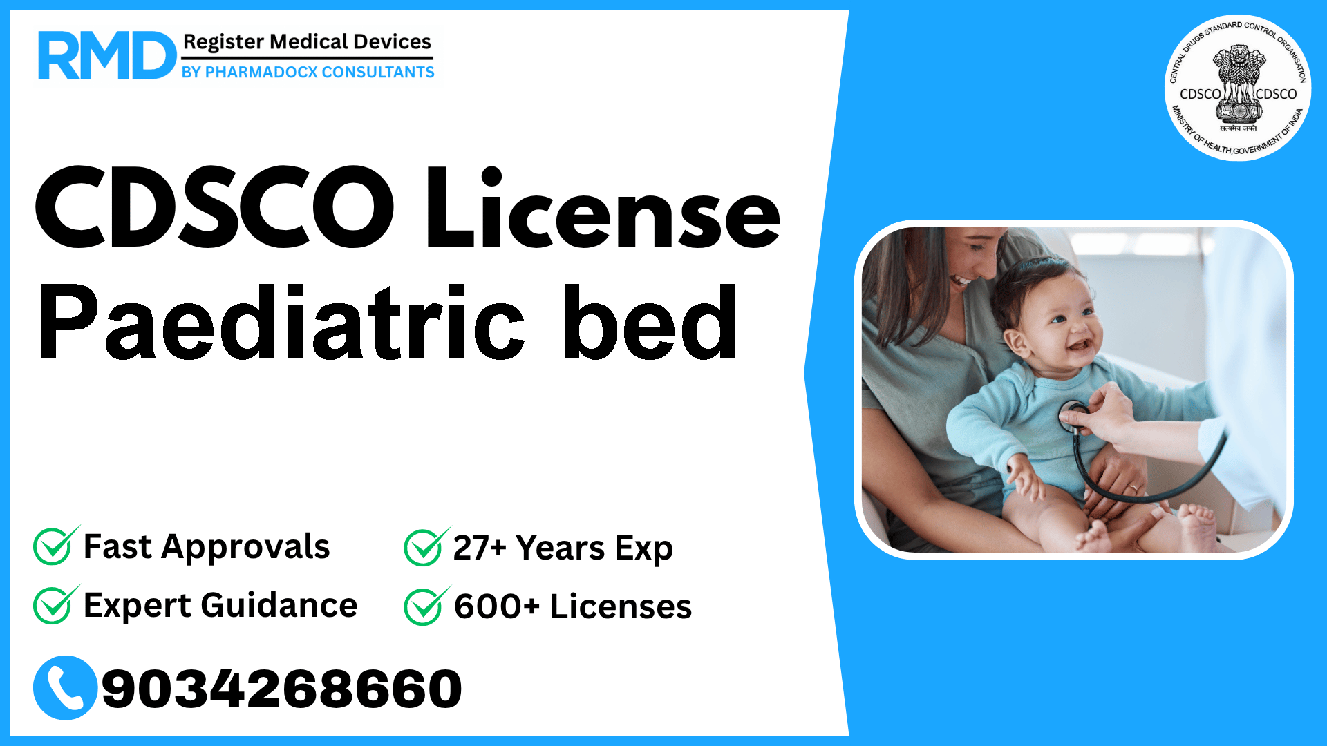 CDSCO License for Paediatric bed