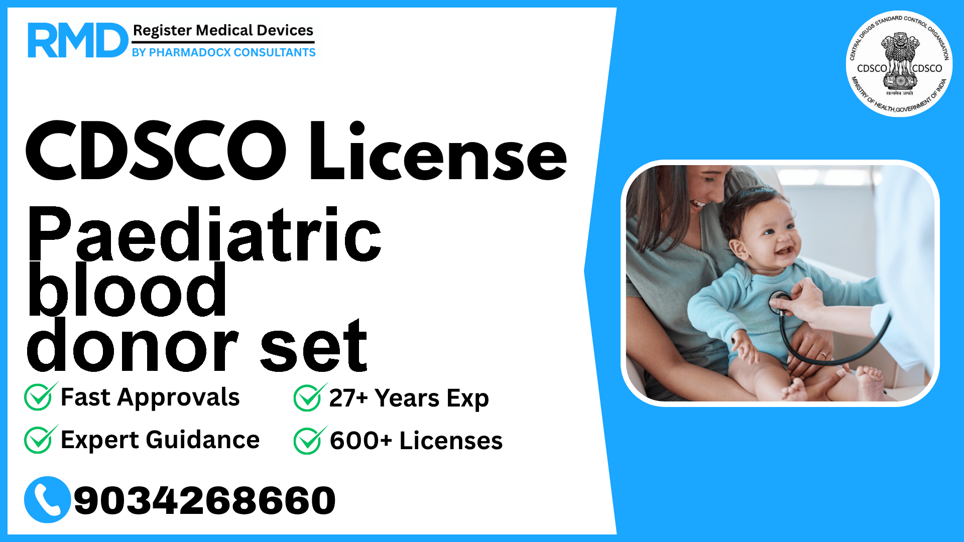 CDSCO License for Paediatric blood donor set