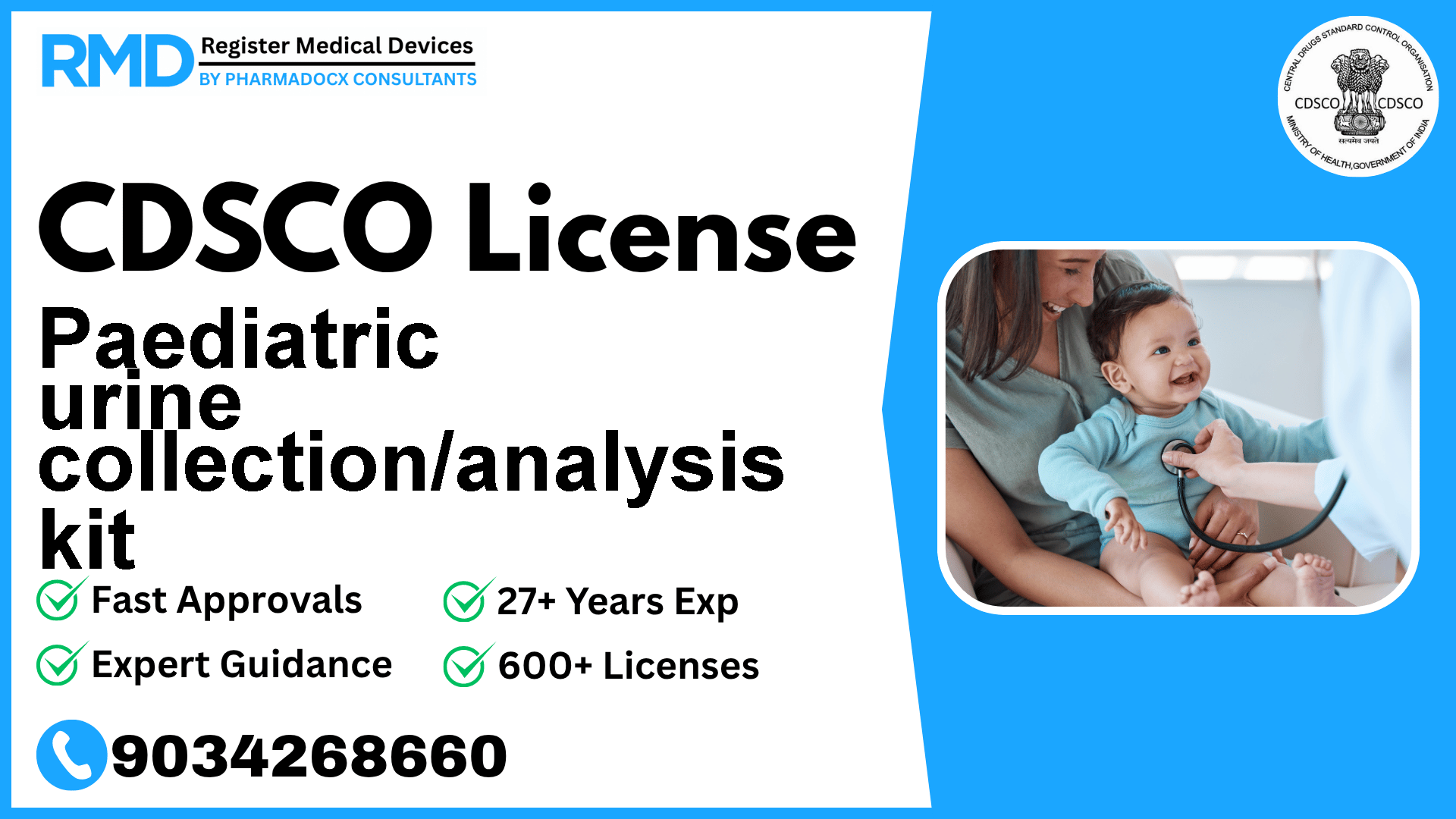CDSCO License for Paediatric urine collection/analysis kit