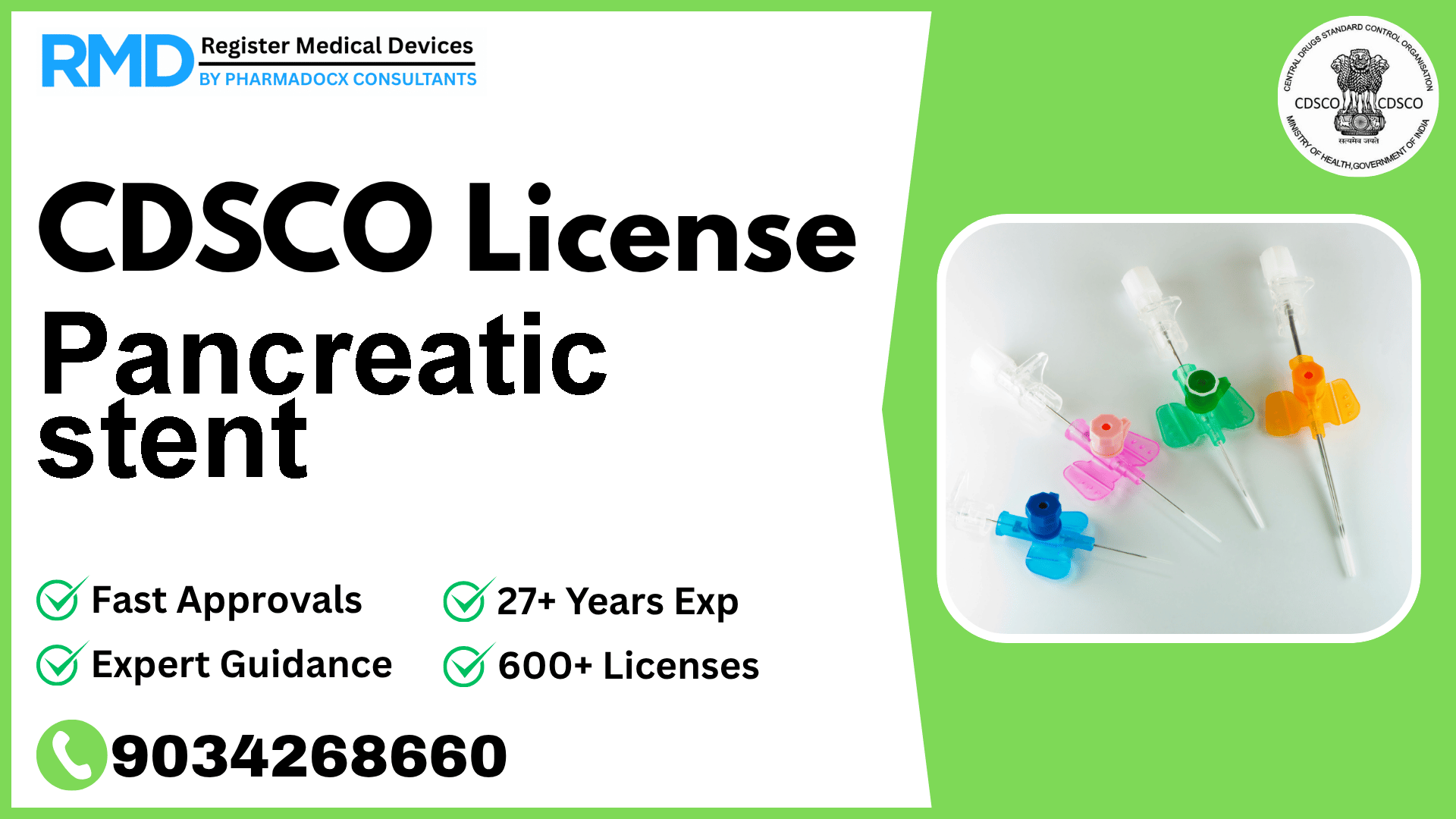 CDSCO License for Pancreatic stent