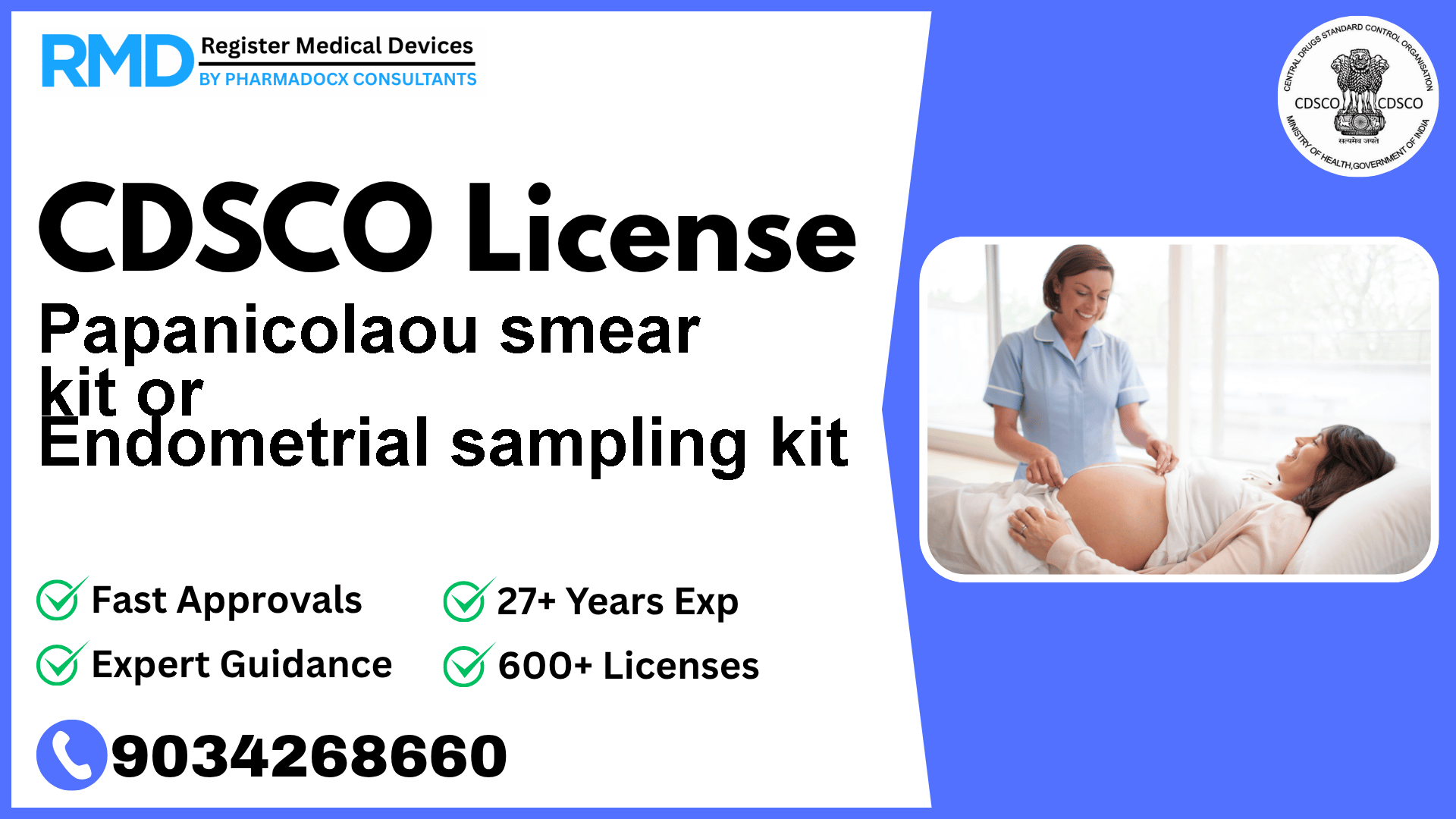 CDSCO License for Papanicolaou smear kit or Endometrial sampling kit