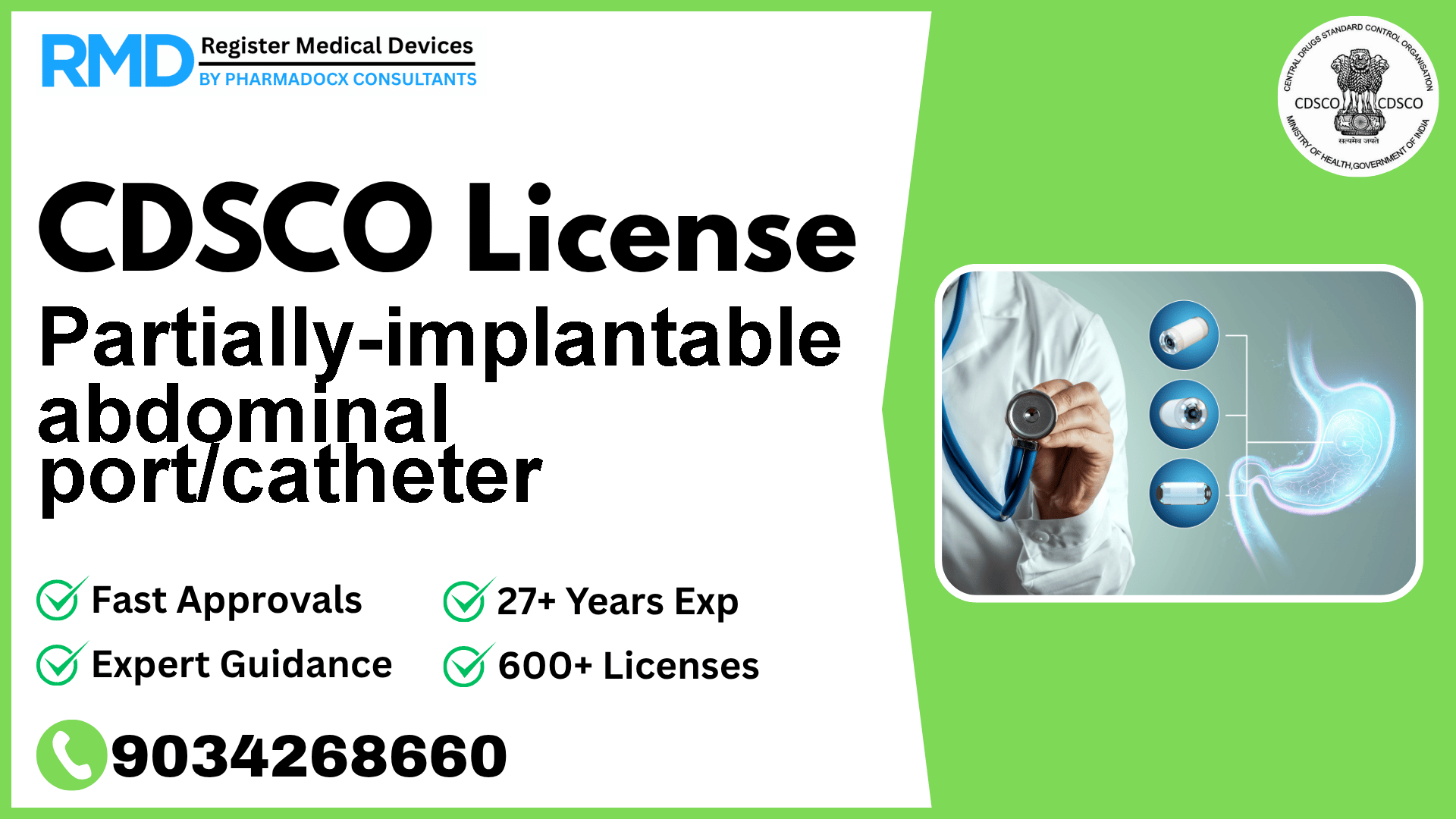 CDSCO License for Partially-implantable abdominal port/catheter