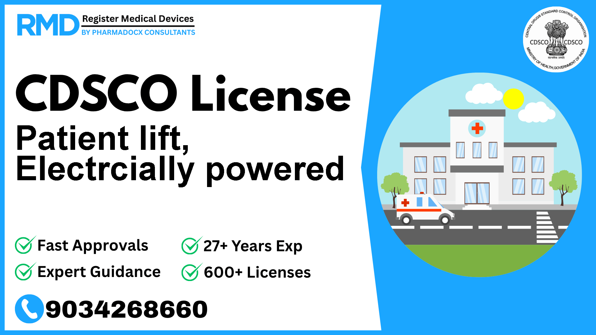 CDSCO License for Patient lift, Electrcially powered