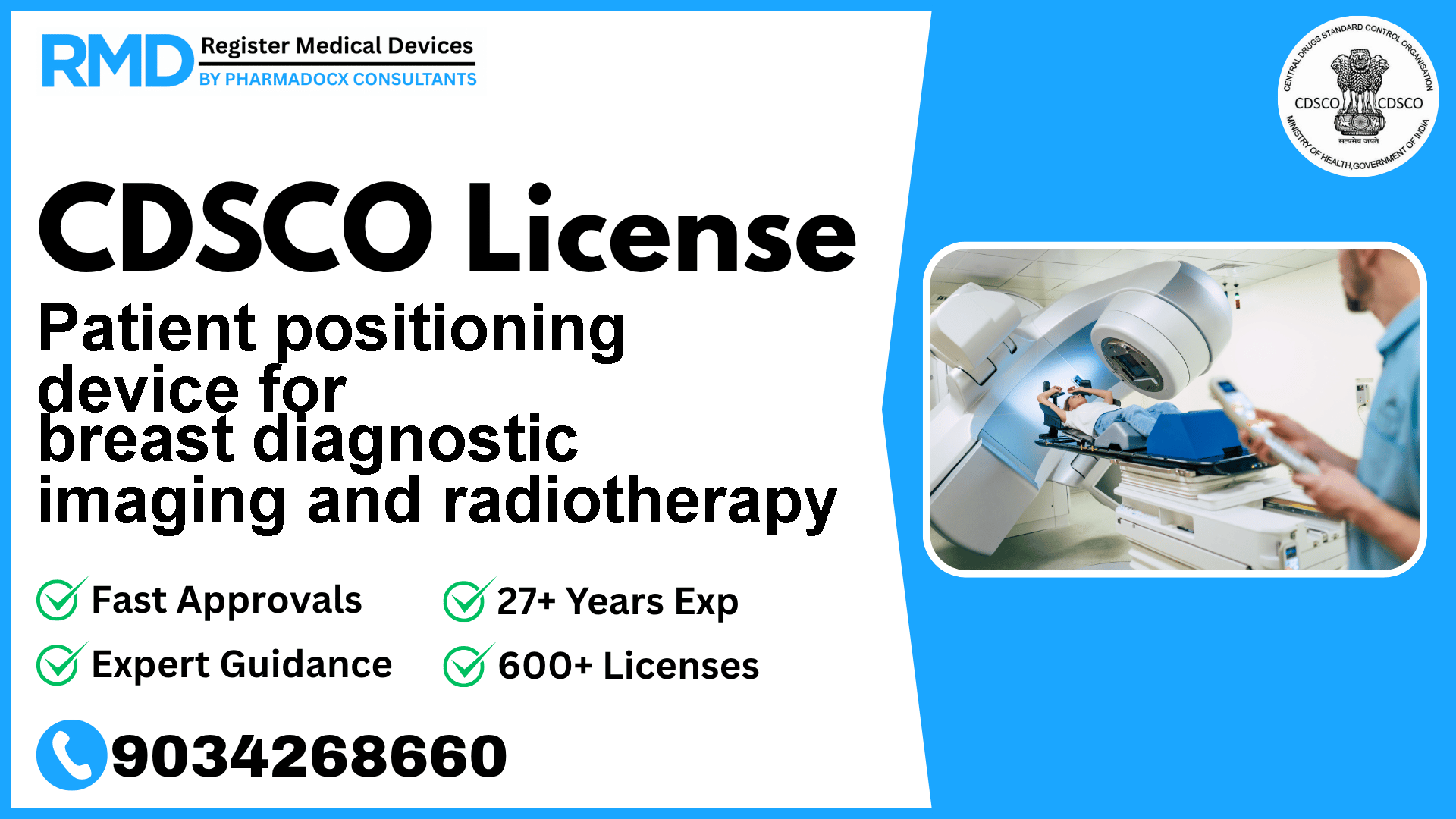 CDSCO License for Patient positioning device for breast diagnostic imaging and radiotherapy
