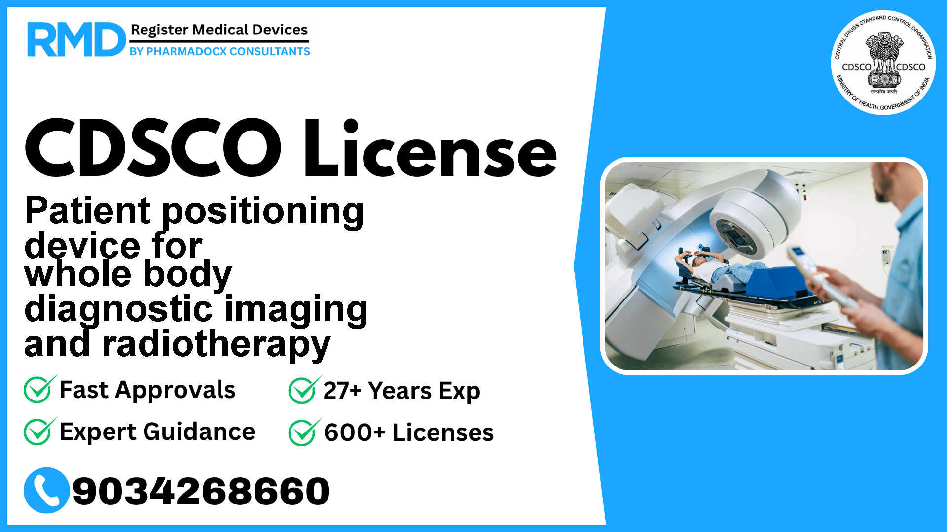 CDSCO License for Patient positioning device for whole body diagnostic imaging and radiotherapy