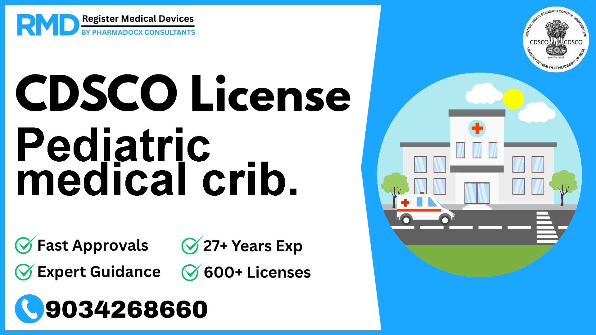 CDSCO License for Pediatric medical crib.