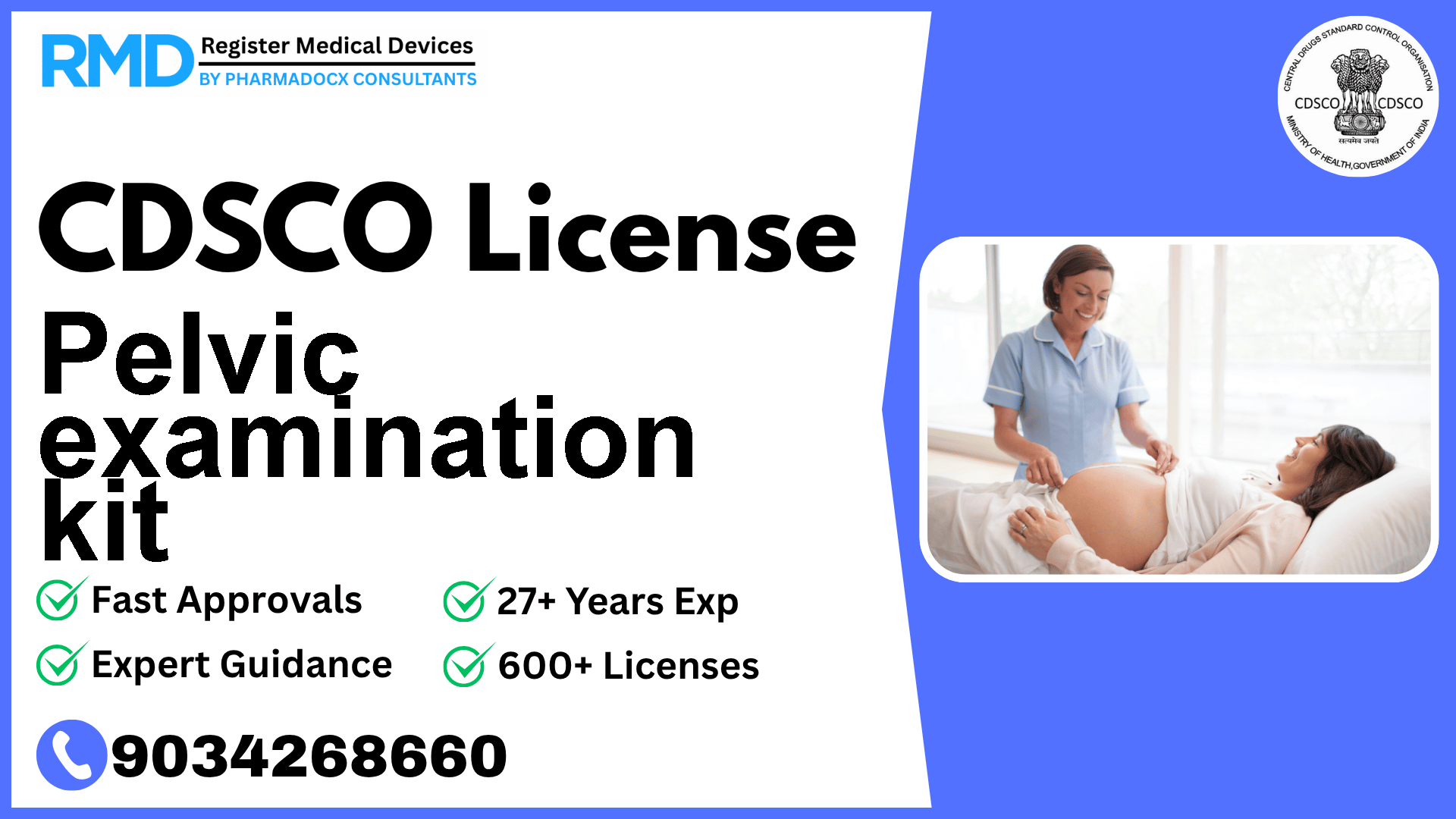CDSCO License for Pelvic examination kit