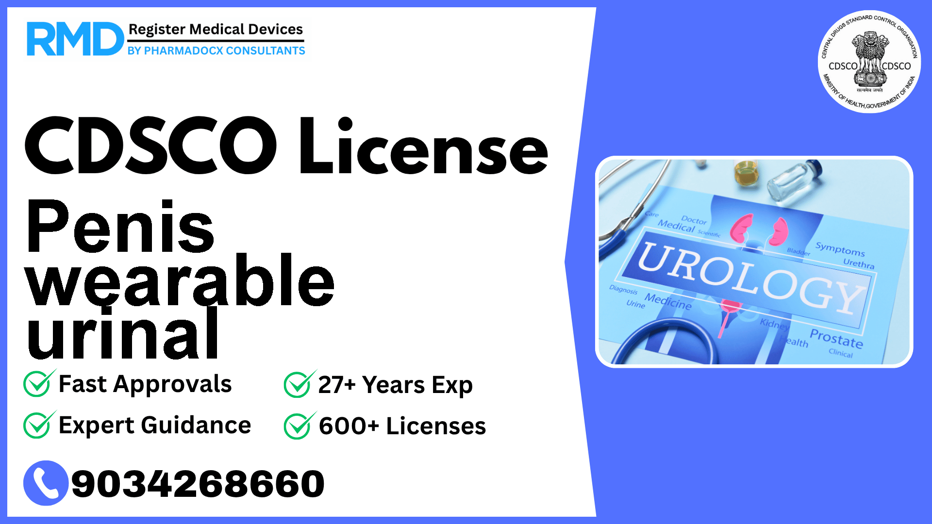 CDSCO License for Penis wearable urinal