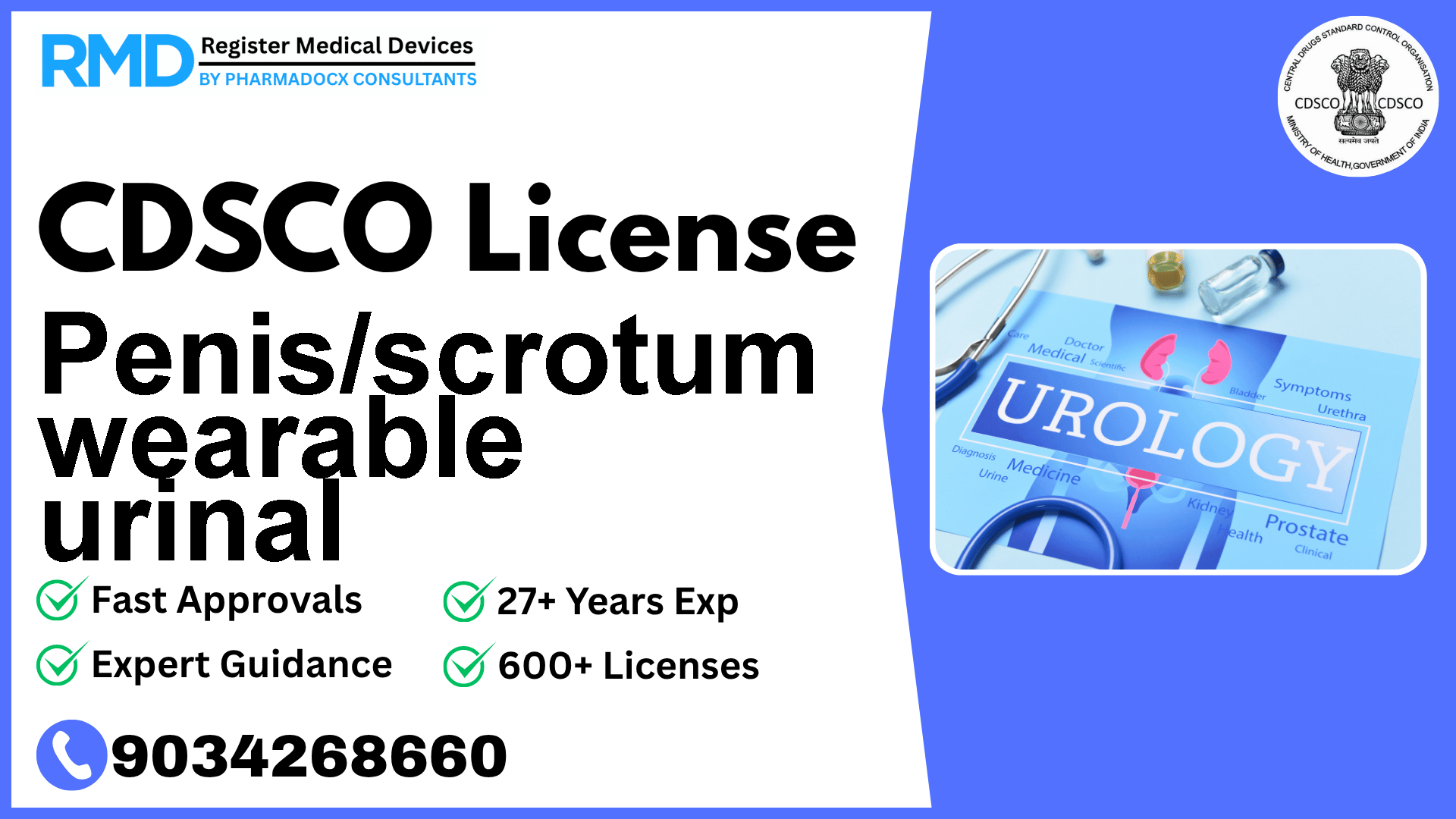 CDSCO License for Penis/scrotum wearable urinal