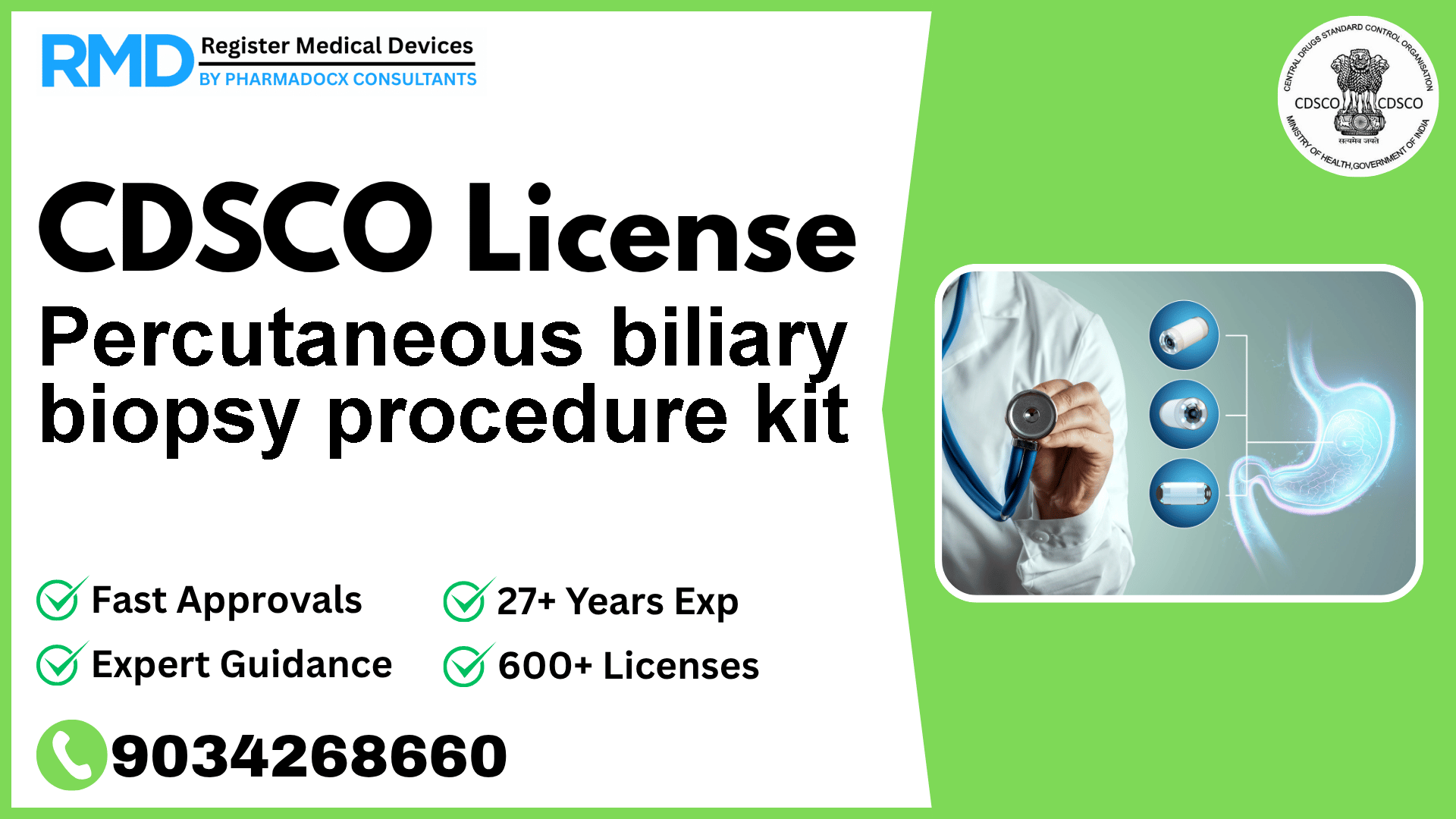 CDSCO License for Percutaneous biliary biopsy procedure kit